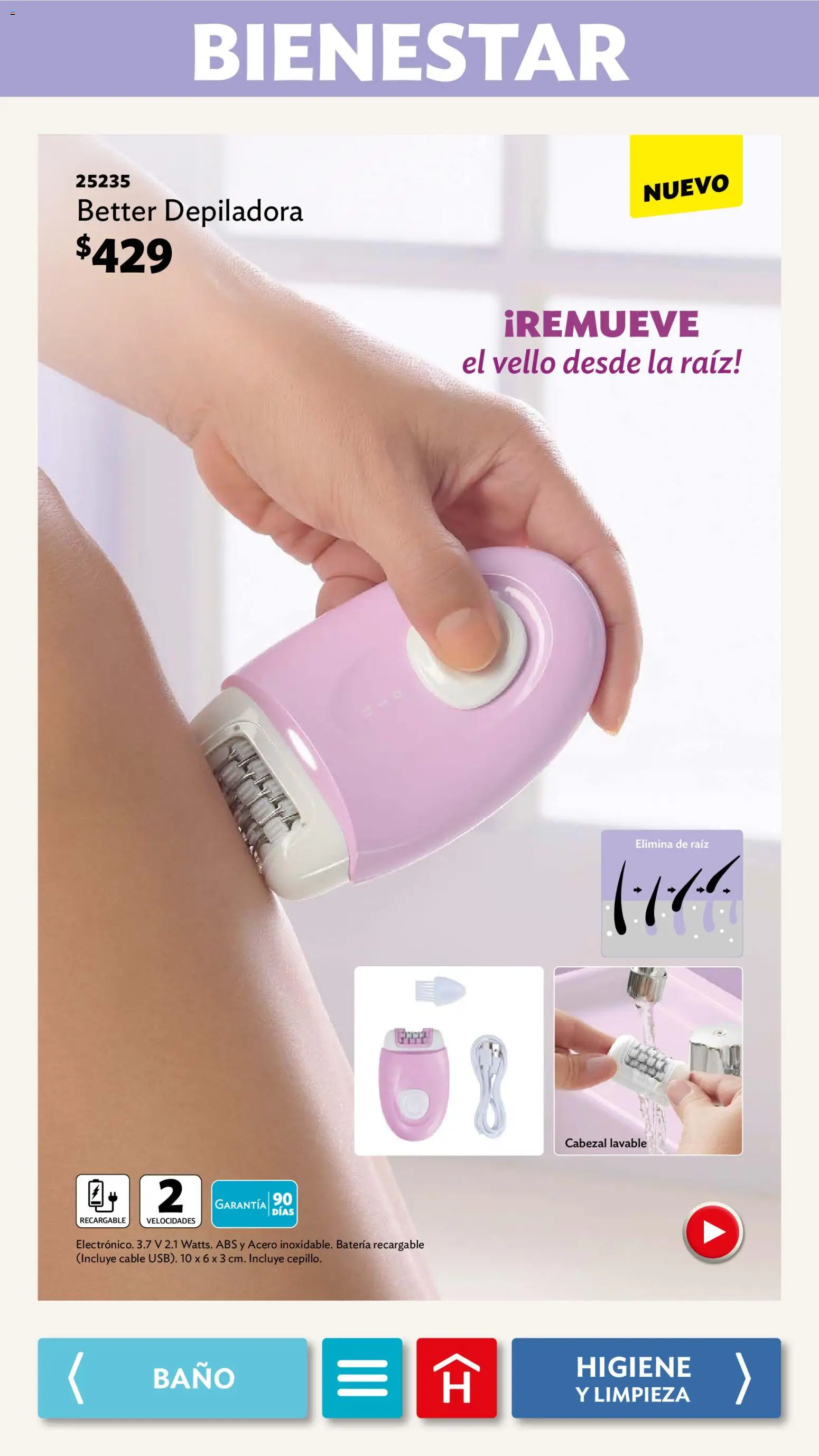 Nuevas ofertas de Betterware válidas en toda la República Mexicana desde el 01.12.2025. ¡Encuentra las mejores ofertas en Betterware campaña 12 2025! | Página: 90 | Productos: Cepillo, Depiladora, Cable, Batería