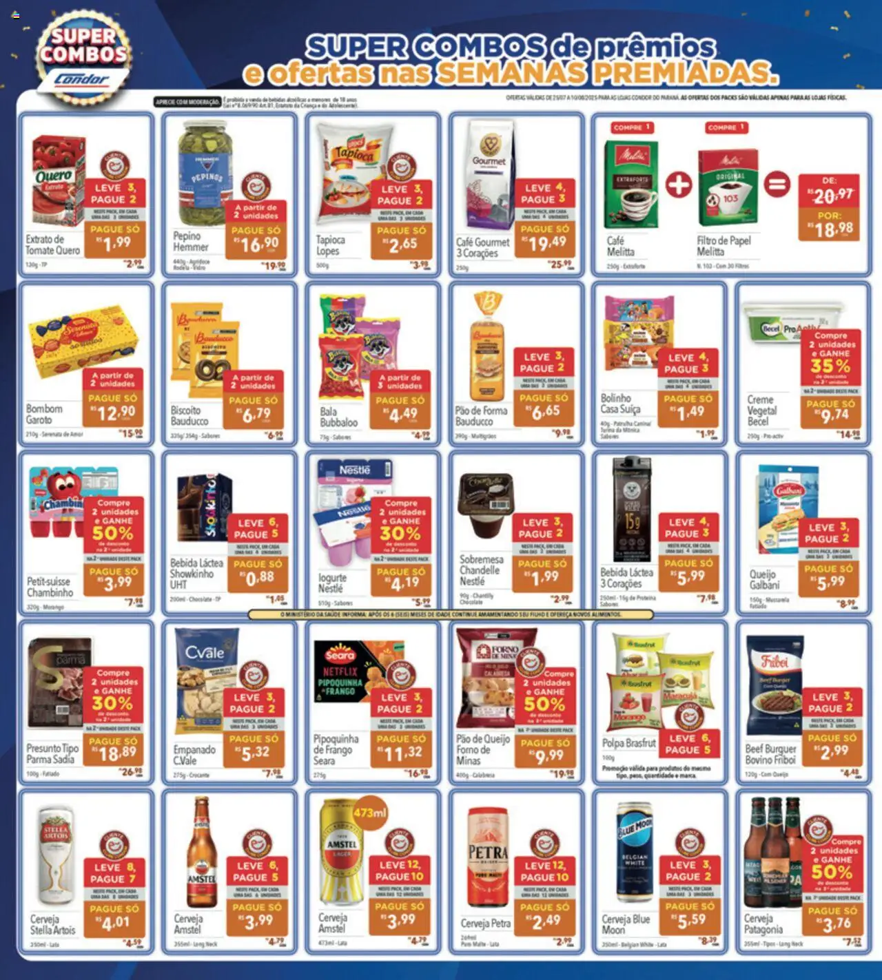 Supermercados Condor Folheto - válido de 25.07.2025 | Página: 2 | Produtos: Biscoito, Tapioca, Queijo, Pão