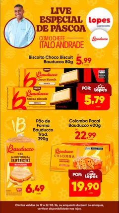Lopes Supermercados ofertas Bauducco - Pré-Visualização do folheto da loja Lopes Supermercados, válido de 19.03.2026