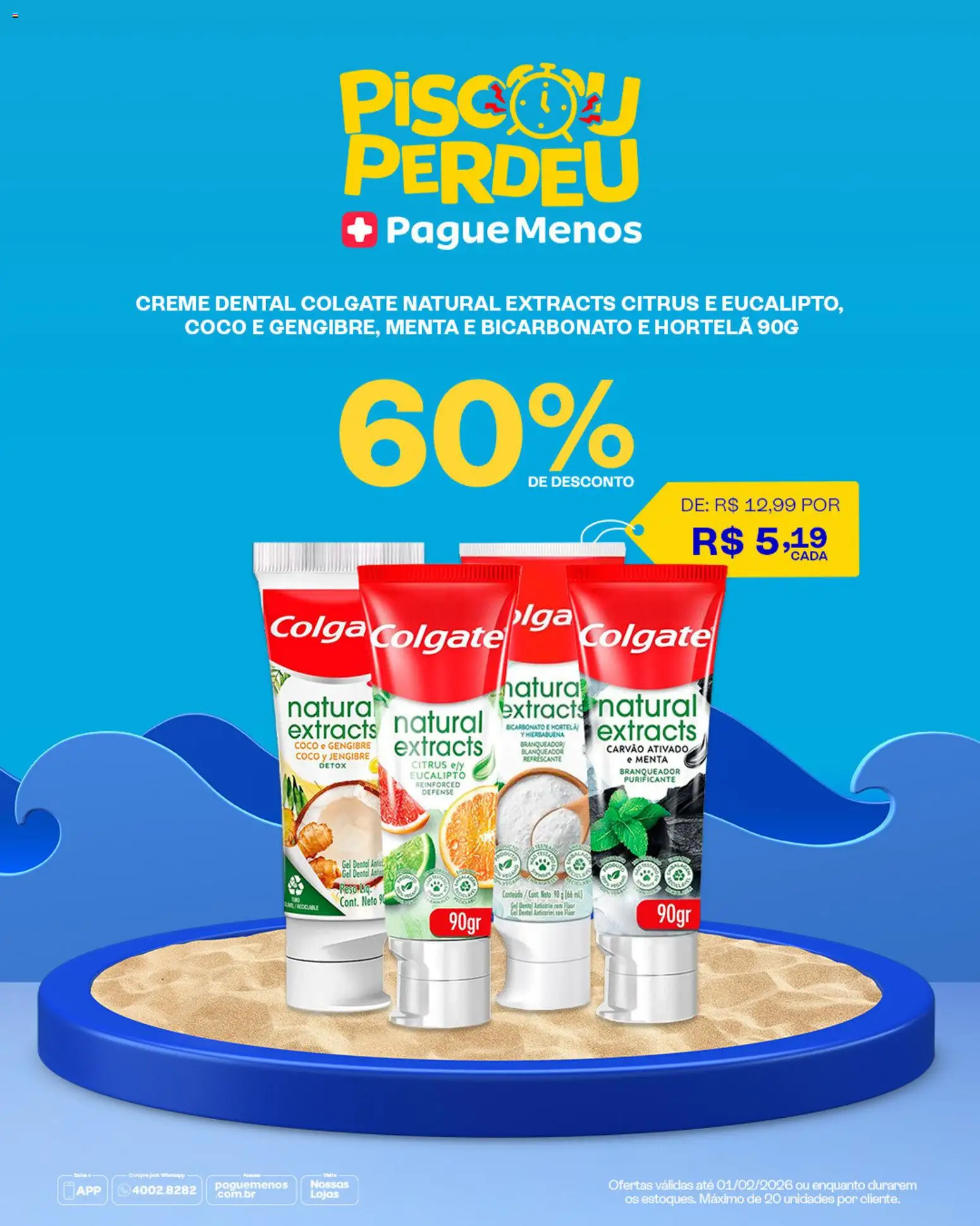 Pague Menos Folheto - válido de 26.01.2026 | Página: 5 | Produtos: Coco, Hortelã, Creme, Creme dental