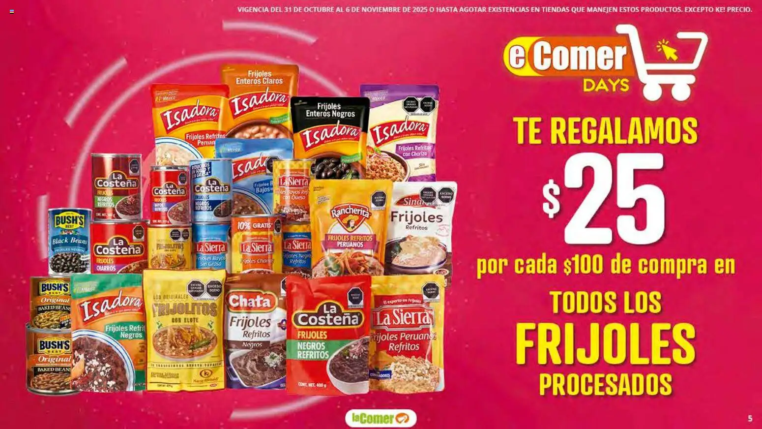 Nuevas ofertas de La Comer válidas en toda la República Mexicana desde el 31.10.2025. ¡Encuentra las mejores ofertas en La Comer folleto! | Página: 5 | Productos: Queso, Chorizo, Sierra, Té