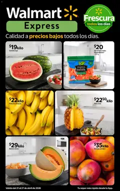 Vista previa de Walmart Express folleto Calidad a precios bajos, nuevo folleto de la tienda, válido en México a partir del 21.04.2026