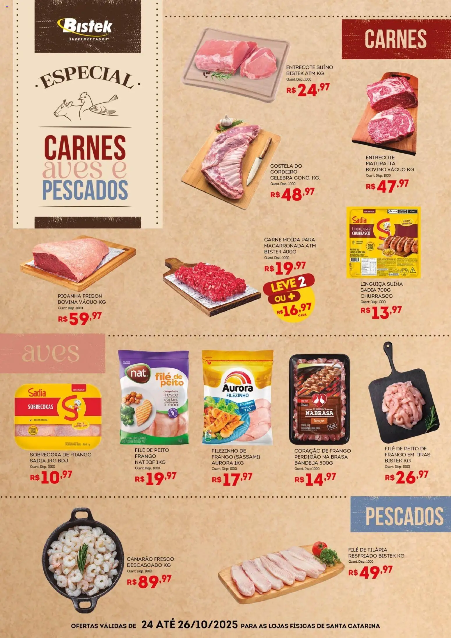Bistek Supermercados Folheto - válido de 24.10.2025 | Página: 1 | Produtos: Linguiça, Picanha, Coração de frango, Filé de tilápia