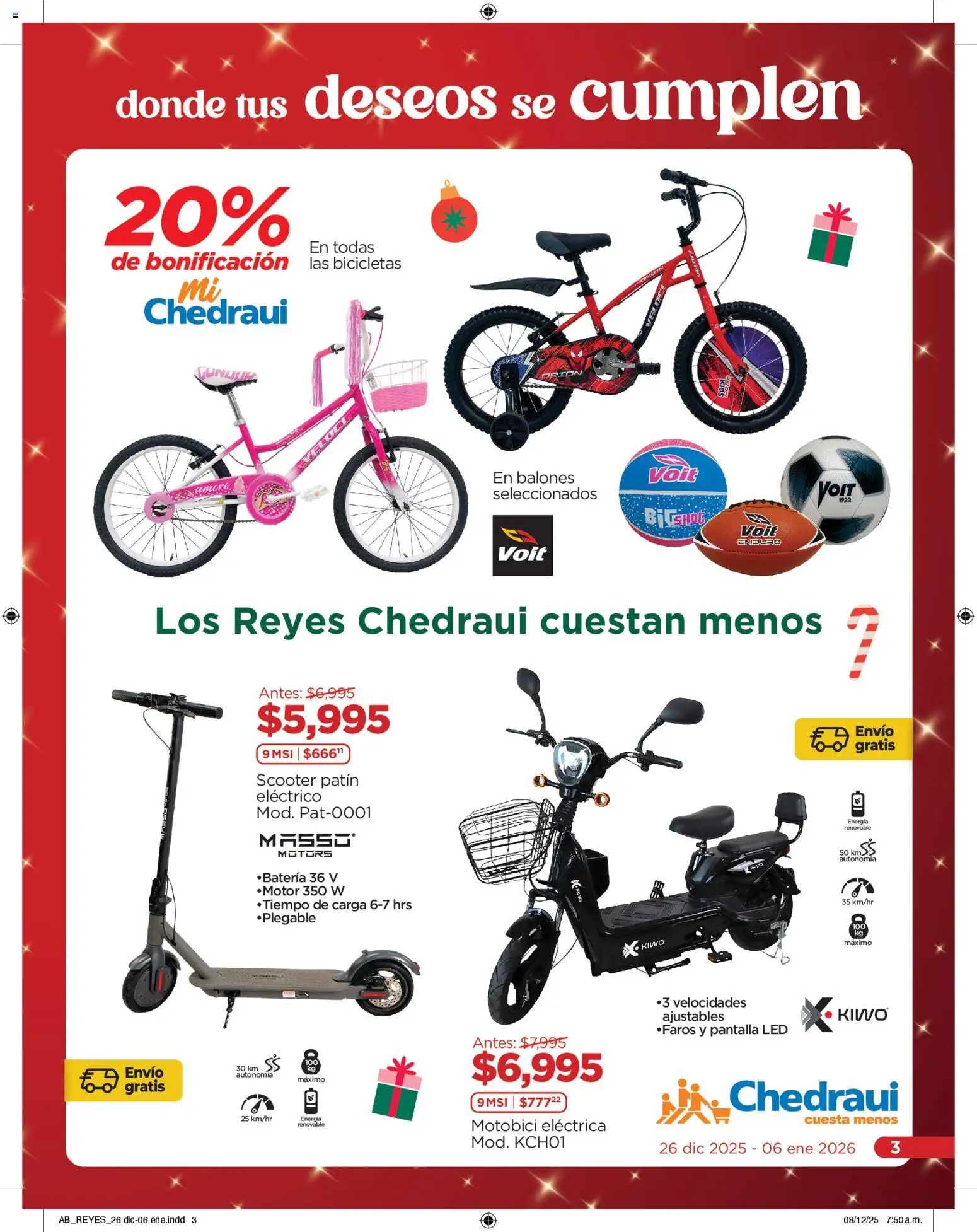 Nuevas ofertas de Chedraui válidas en toda la República Mexicana desde el 26.12.2025. ¡Encuentra las mejores ofertas en Chedraui folleto! | Página: 3 | Productos: Scooter, Batería