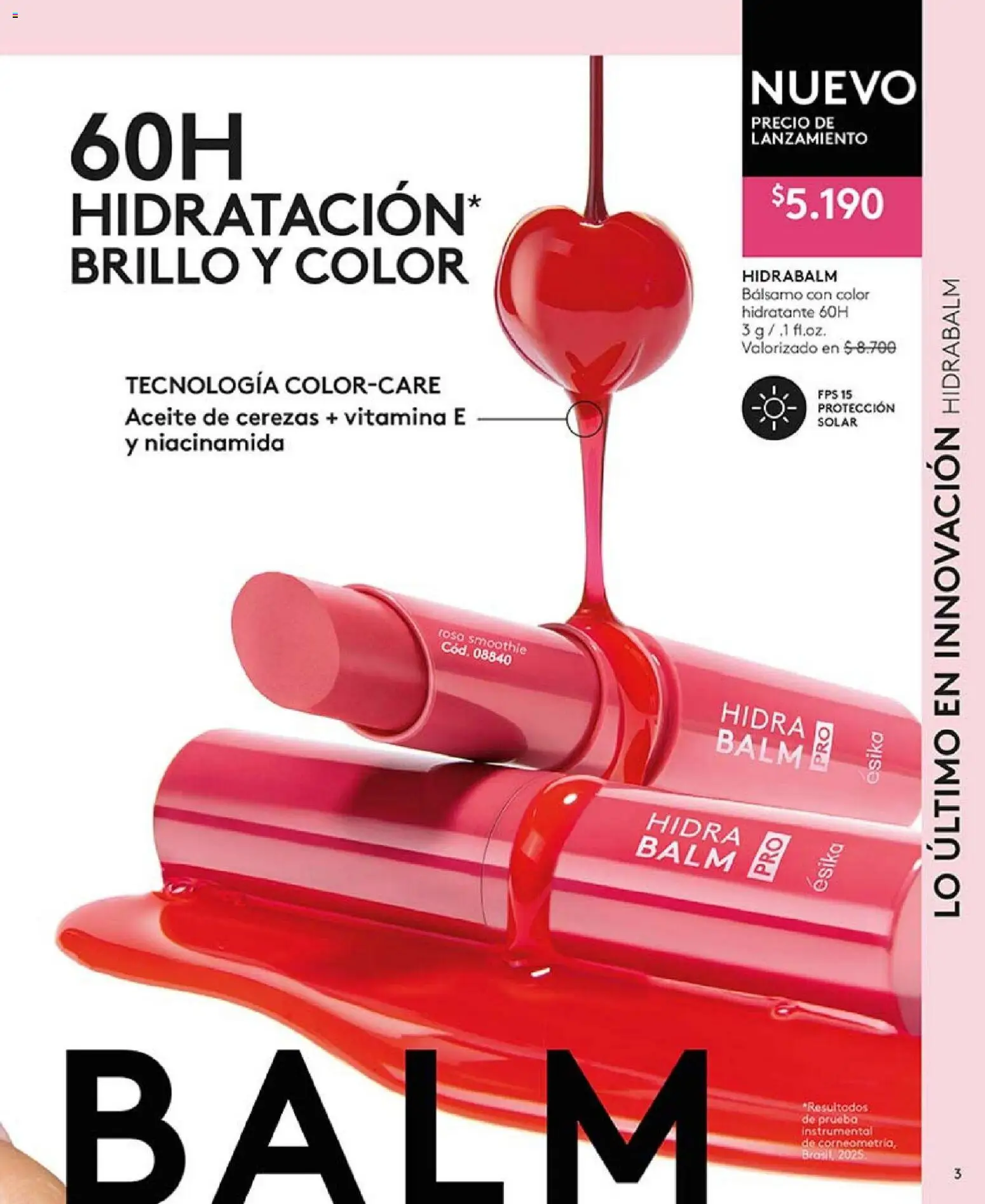 Catálogo Ésika Campaña 4 │ válido desde el 15.02.2026 | Página: 3 | Productos: Brillo, Bálsamo, Cerezas, Aceite