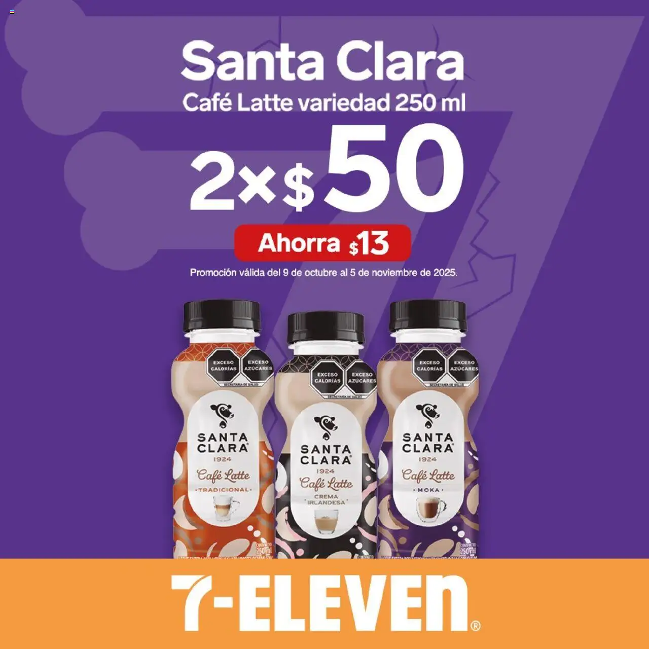 Nuevas ofertas de 7-Eleven válidas en toda la República Mexicana desde el 09.10.2025. ¡Encuentra las mejores ofertas en 7-Eleven - Folleto! | Página: 12 | Productos: Crema, Café