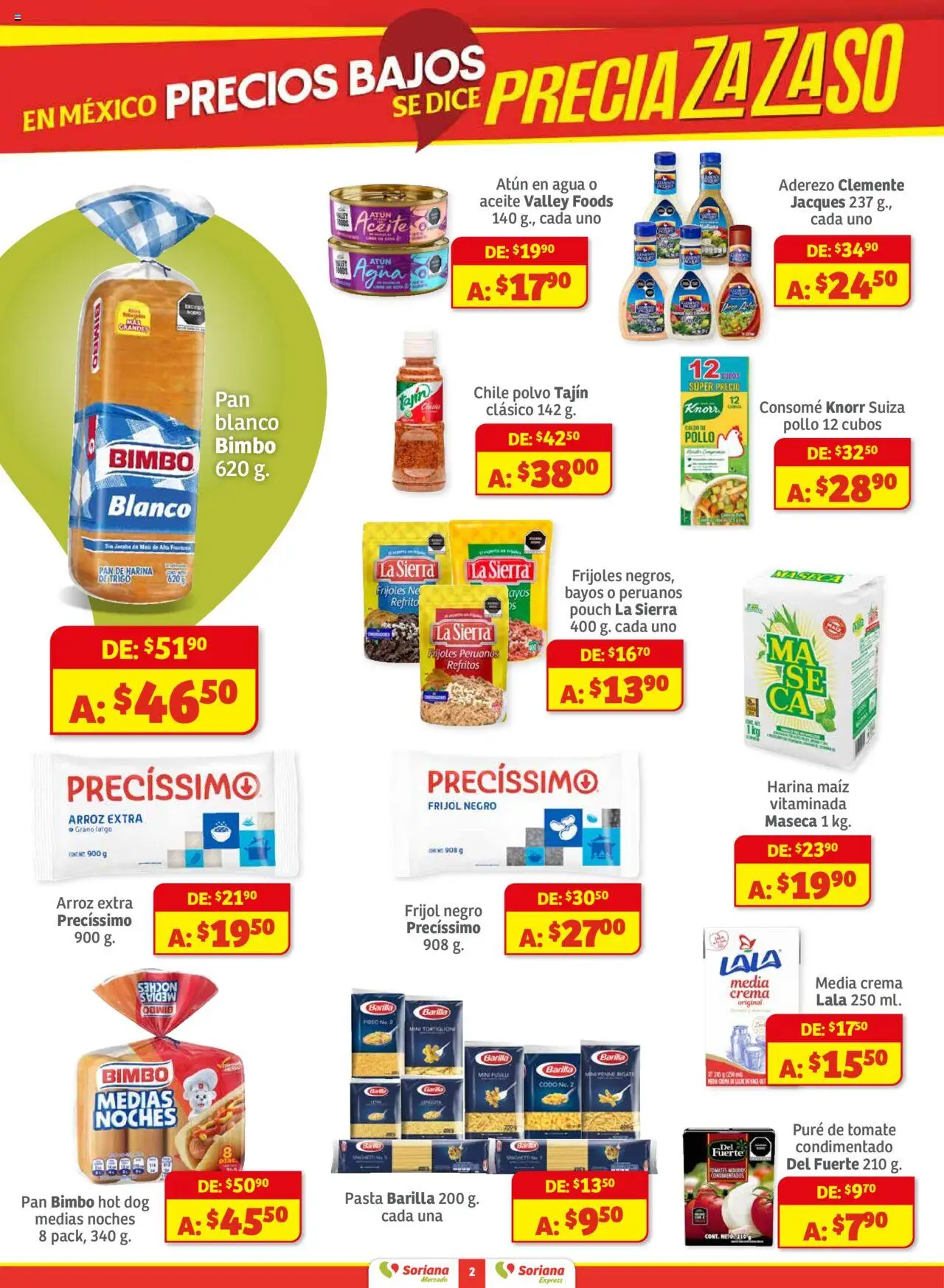 Nuevas ofertas de Soriana válidas en toda la República Mexicana desde el 01.08.2025. ¡Encuentra las mejores ofertas en Soriana - Preciazazaso Mercado: Valle de México! | Página: 2 | Productos: Maíz, Atún, Tomate, Sierra