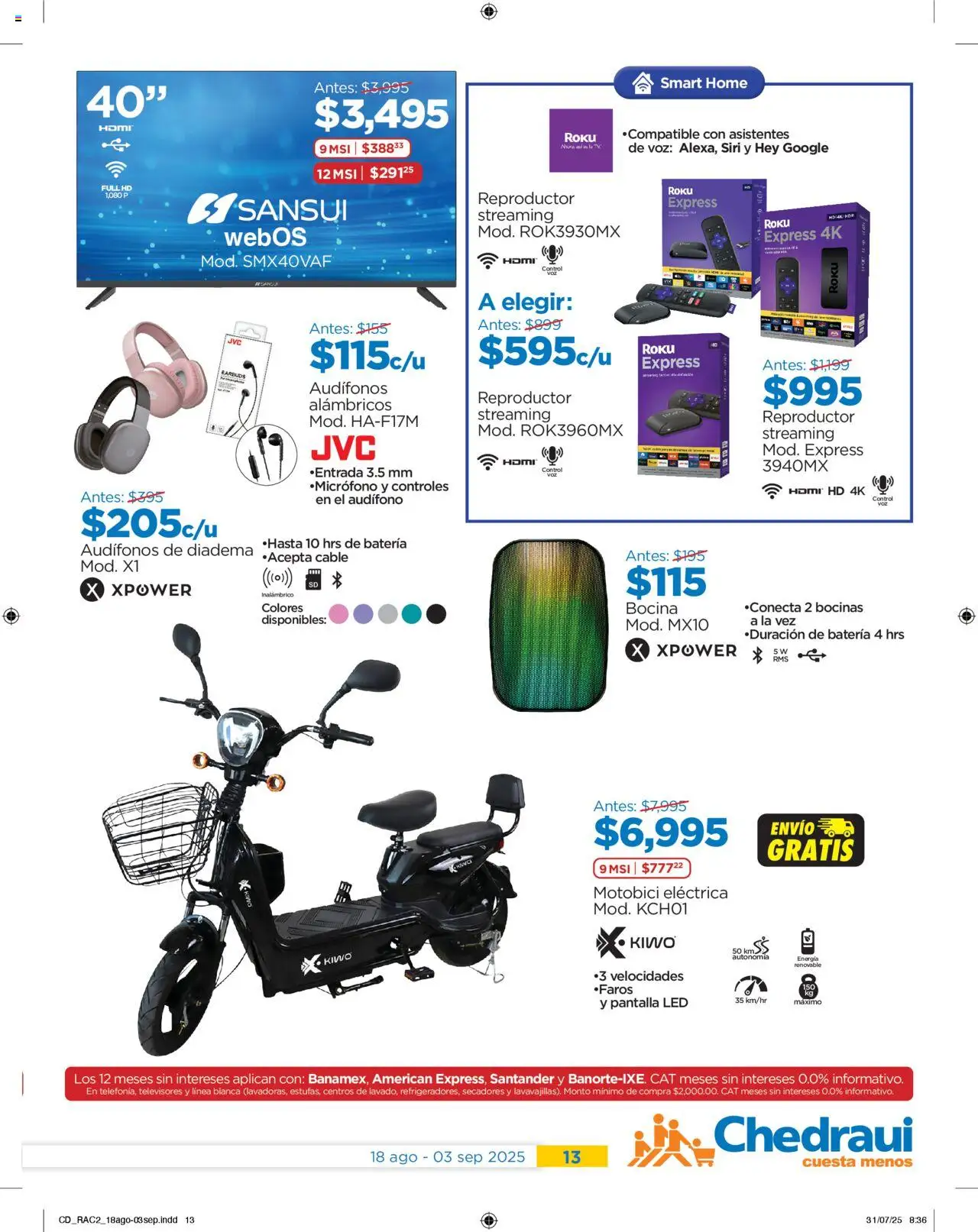 Nuevas ofertas de Chedraui válidas en toda la República Mexicana desde el 18.08.2025. ¡Encuentra las mejores ofertas en Chedraui - Promociones! | Página: 13 | Productos: Audífonos, Cable, Audifono, Bocina