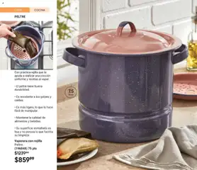 Vista previa de Vaporera con rejilla, Vaporera con práctica rejilla que te ayuda a realizar una cocción uniforme y recetas al vapor. El peltre tiene buena durabilidad. Es resistente a los golpes y caídas. Es más ligero, lo que lo hace fácil de manipular. Mantiene la calidad de alimentos y bebidas. Su superficie esmaltada es lisa y no porosa lo que facilita su limpieza., nuevo folleto de la tienda, válido en México a partir del 07.11.2025 | Página: 76 | Productos: Vaporera, Cocina, Rejilla, Té