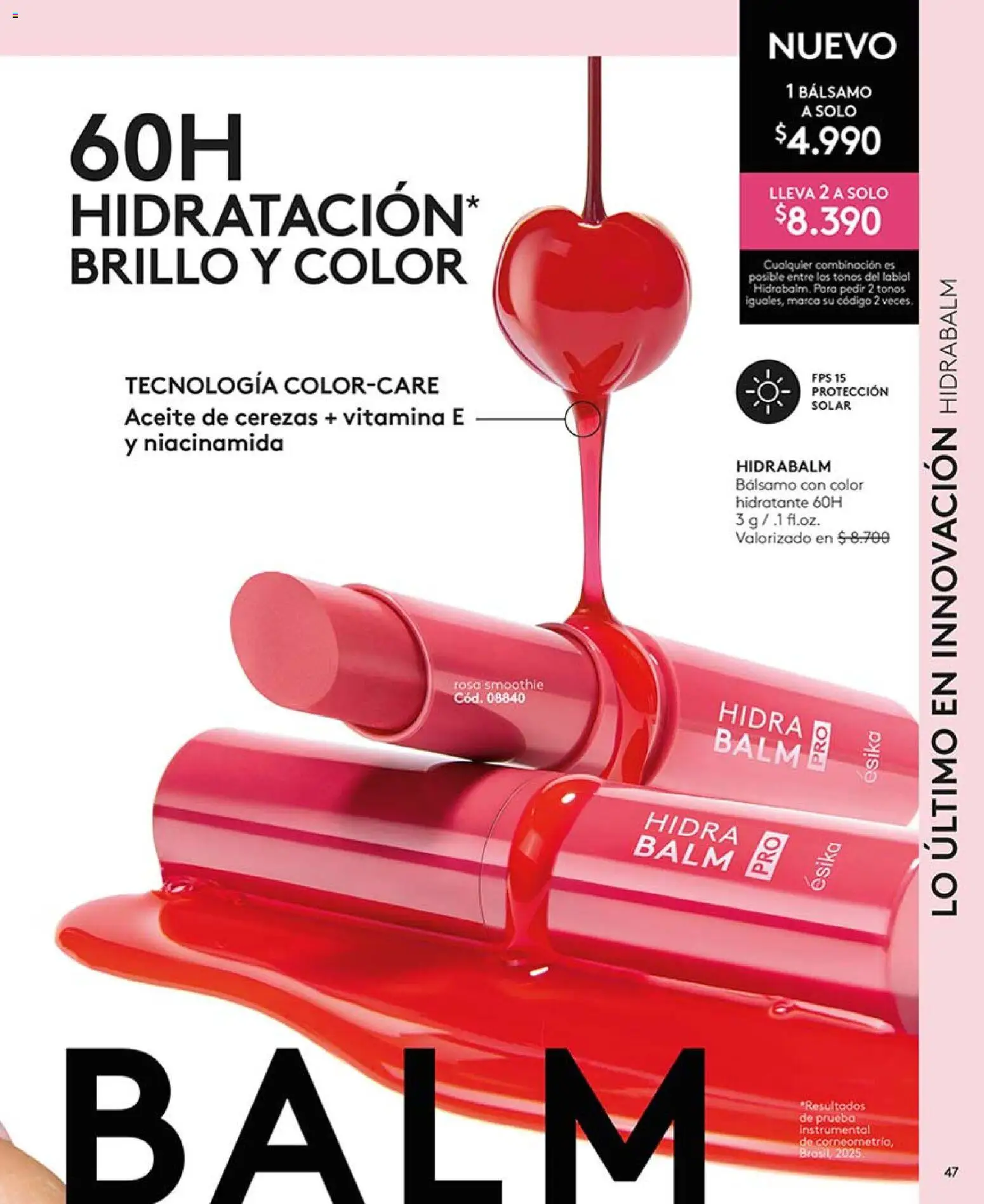 Catálogo Ésika Campaña 5 │ válido desde el 01.03.2026 | Página: 47 | Productos: Brillo, Bálsamo, Cerezas, Aceite