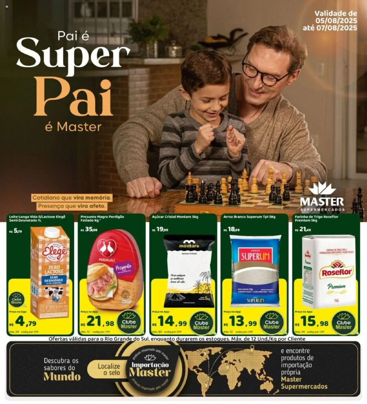 Master Folheto - válido de 05.08.2025 | Página: 1 | Produtos: Ferro, Leite, Presunto, Açúcar