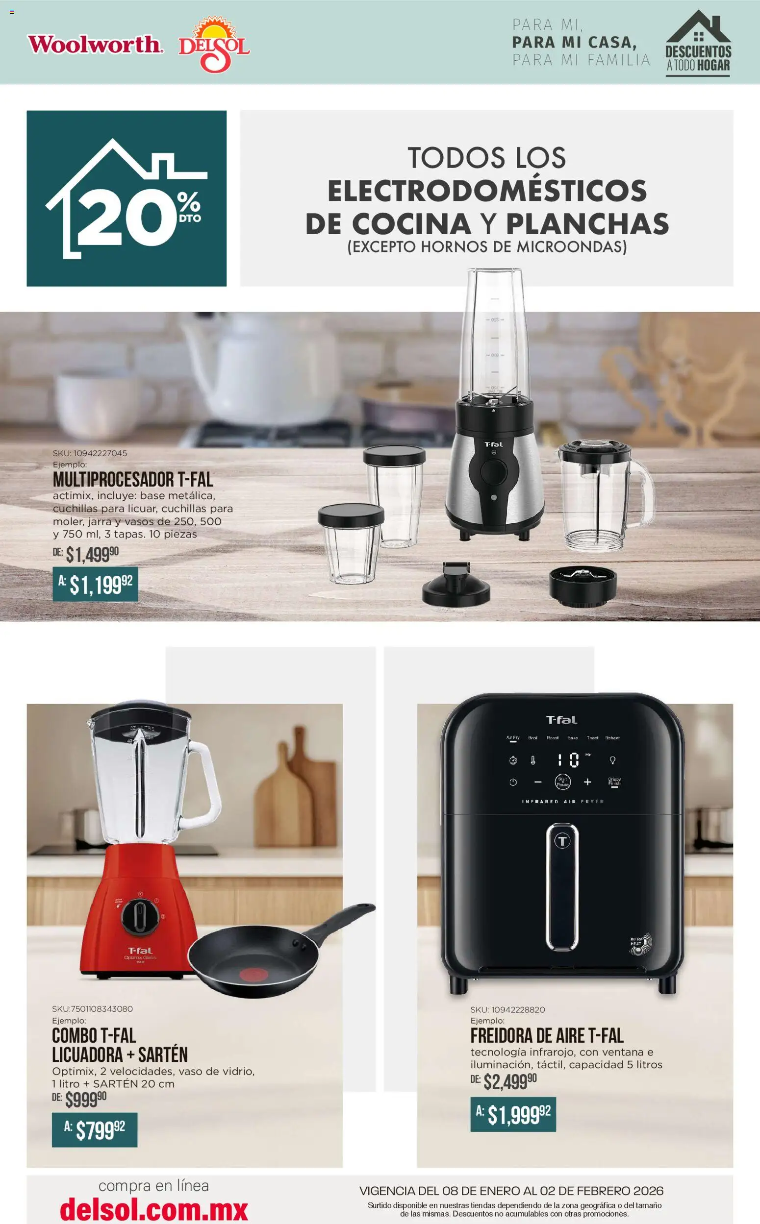 Nuevas ofertas de Del Sol y Woolworth válidas en toda la República Mexicana desde el 08.01.2026. ¡Encuentra las mejores ofertas en Del Sol y Woolworth catálogo Para mí, para mi casa, para mi familia! | Página: 4 | Productos: Freidora de aire, Cocina, Vasos, Jarra