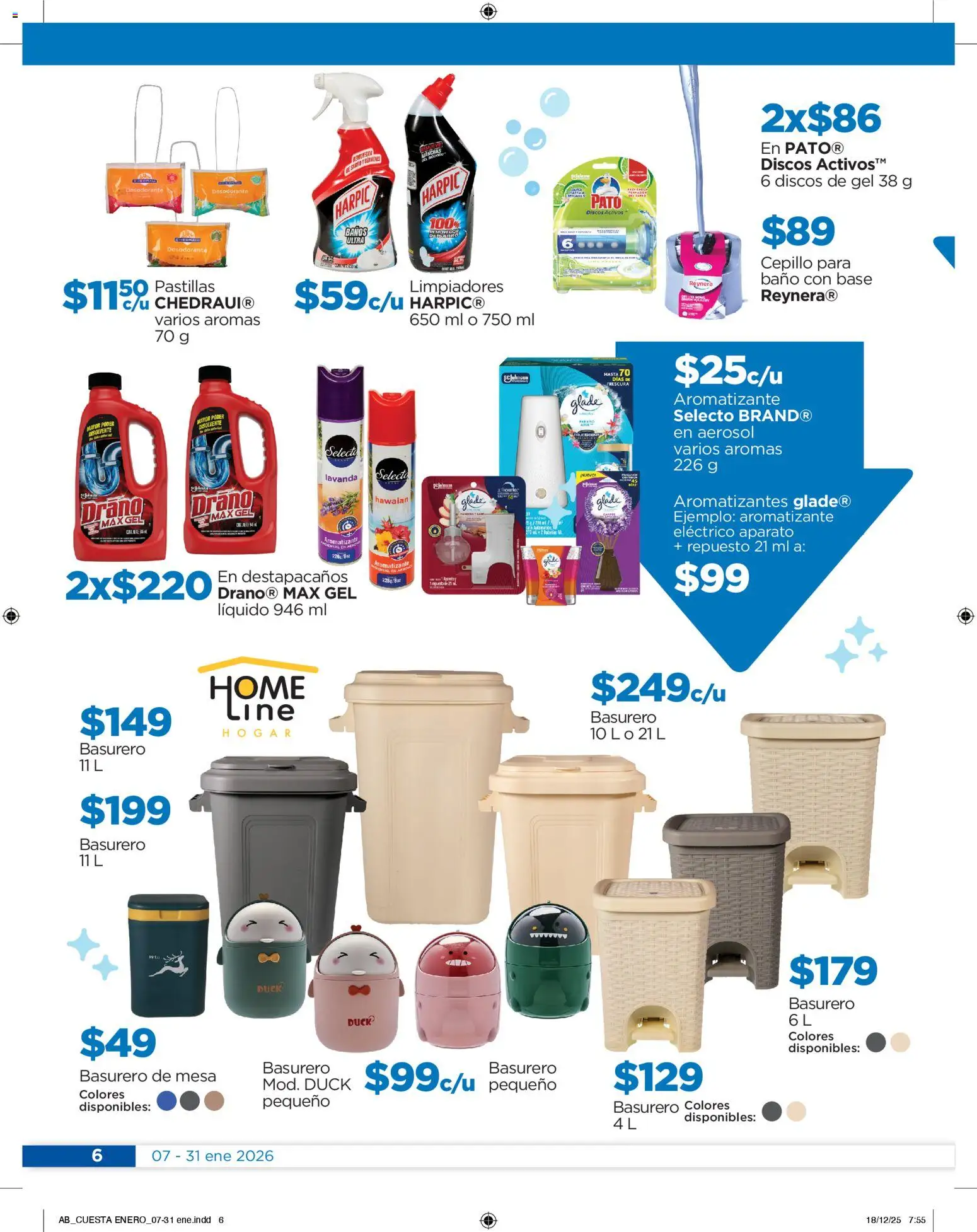 Nuevas ofertas de Chedraui válidas en toda la República Mexicana desde el 07.01.2026. ¡Encuentra las mejores ofertas en Chedraui folleto! | Página: 6 | Productos: Desodorante, Cepillo, Destapacaños, Mesa