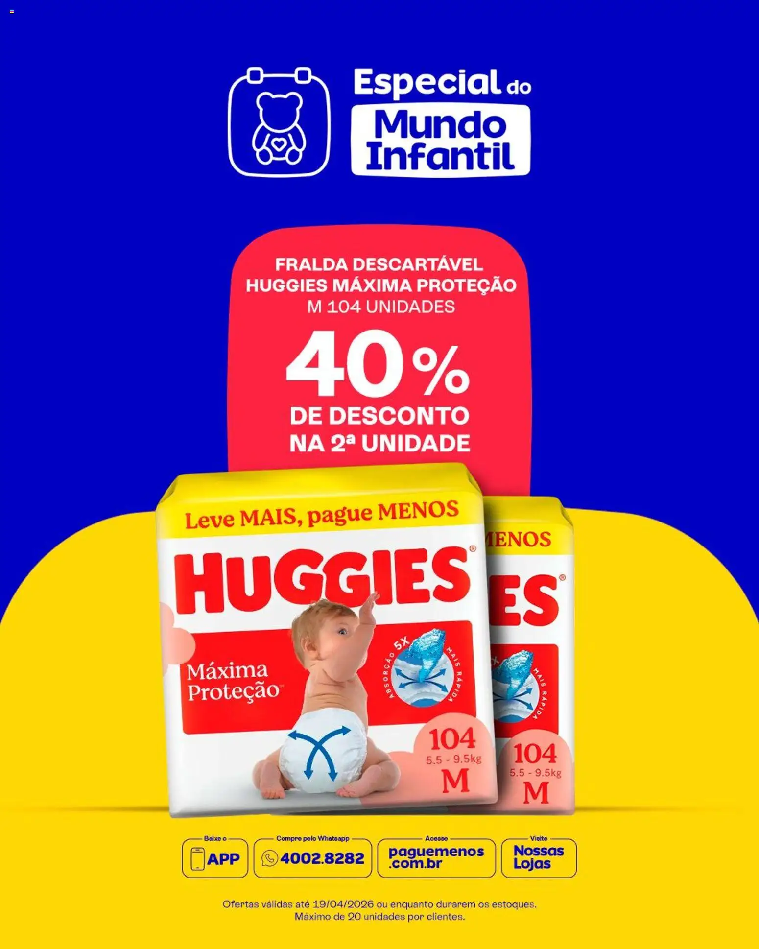 Pague Menos Folheto - válido de 13.04.2026 | Página: 3 | Produtos: Fralda descartável huggies