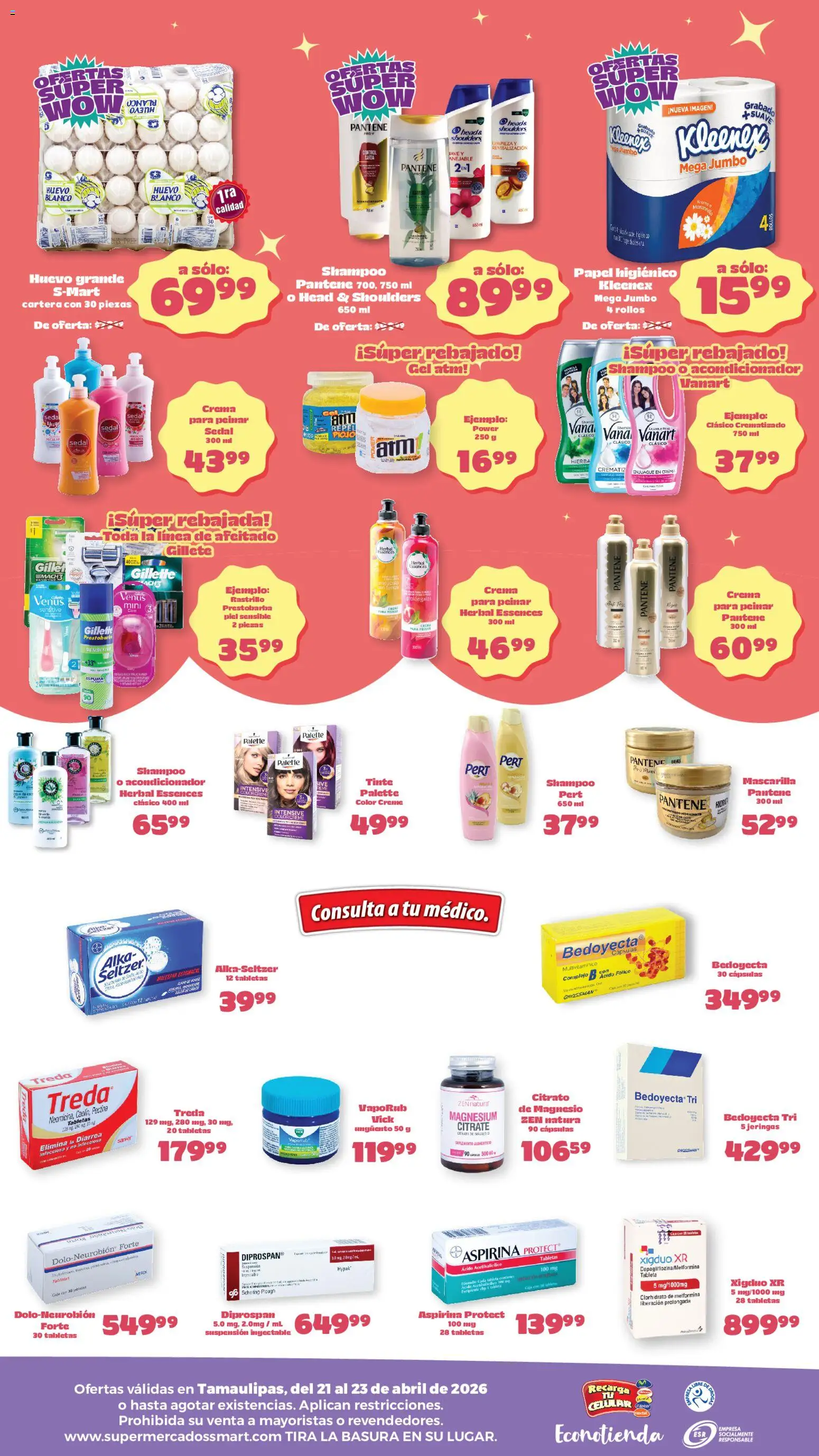 Nuevas ofertas de S-Mart válidas en toda la República Mexicana desde el 21.04.2026. ¡Encuentra las mejores ofertas en S-Mart folleto Ofertas de feria Nuevo Laredo ! | Página: 2 | Productos: Rastrillo, Papel higiénico, Tableta, Acondicionador