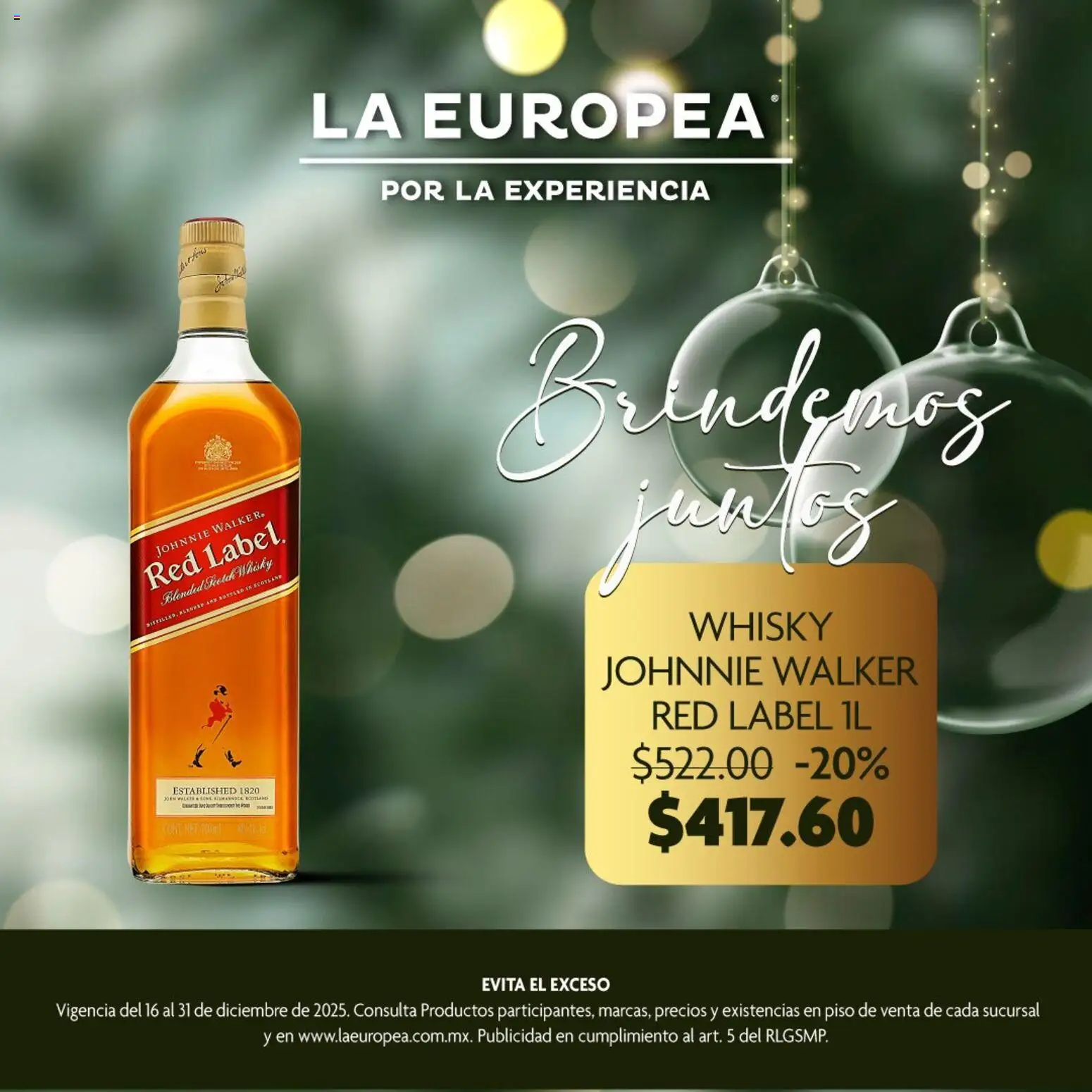 Nuevas ofertas de La Europea válidas en toda la República Mexicana desde el 16.12.2025. ¡Encuentra las mejores ofertas en La Europea catálogo Ofertas! | Página: 3 | Productos: Whisky