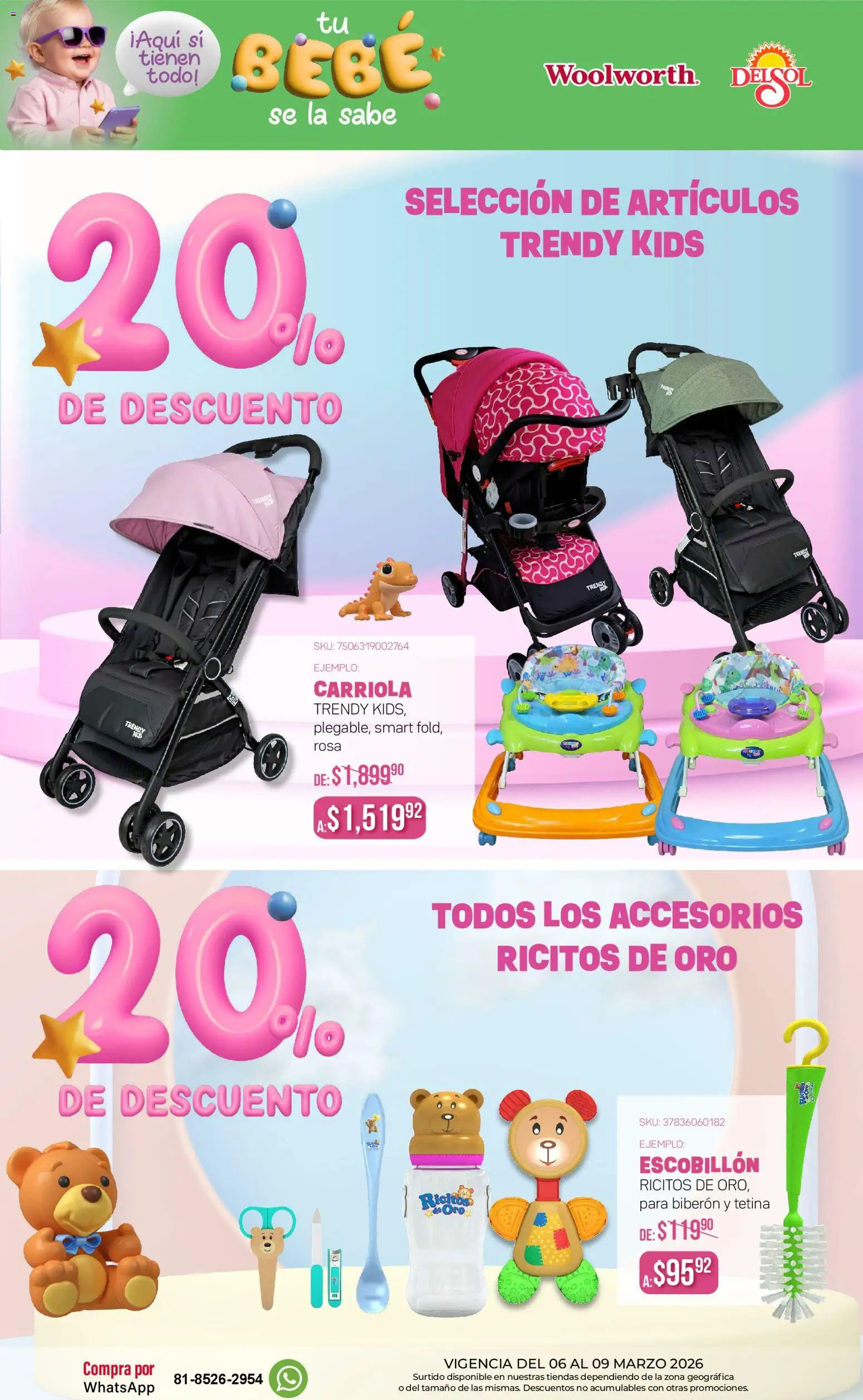 Nuevas ofertas de Del Sol y Woolworth válidas en toda la República Mexicana desde el 06.03.2026. ¡Encuentra las mejores ofertas en Del Sol y Woolworth catálogo! | Página: 6 | Productos: Carriola, Biberón