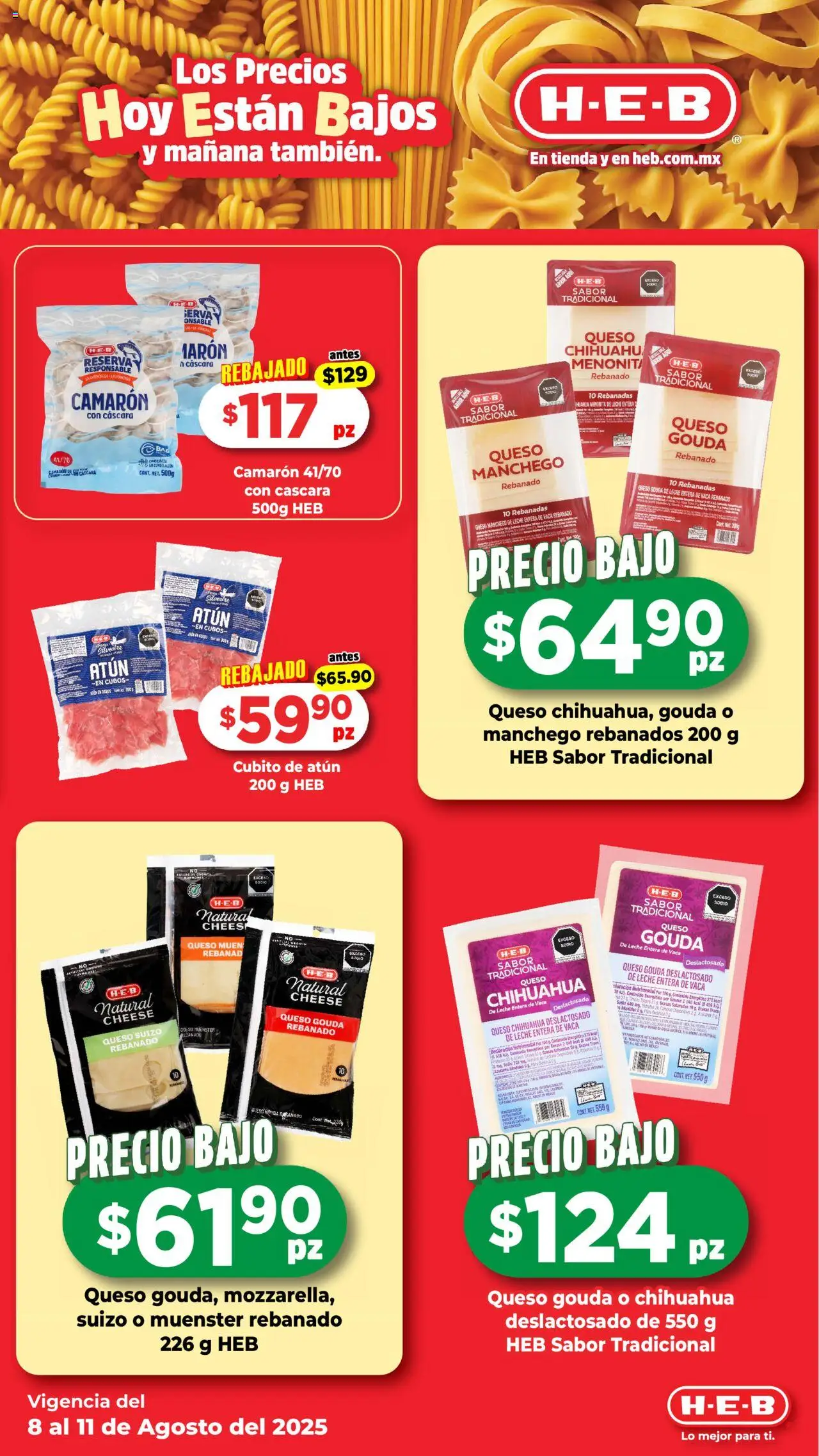 Nuevas ofertas de H-E-B válidas en toda la República Mexicana desde el 08.08.2025. ¡Encuentra las mejores ofertas en H-E-B folleto! | Página: 3 | Productos: Atún, Leche, Queso