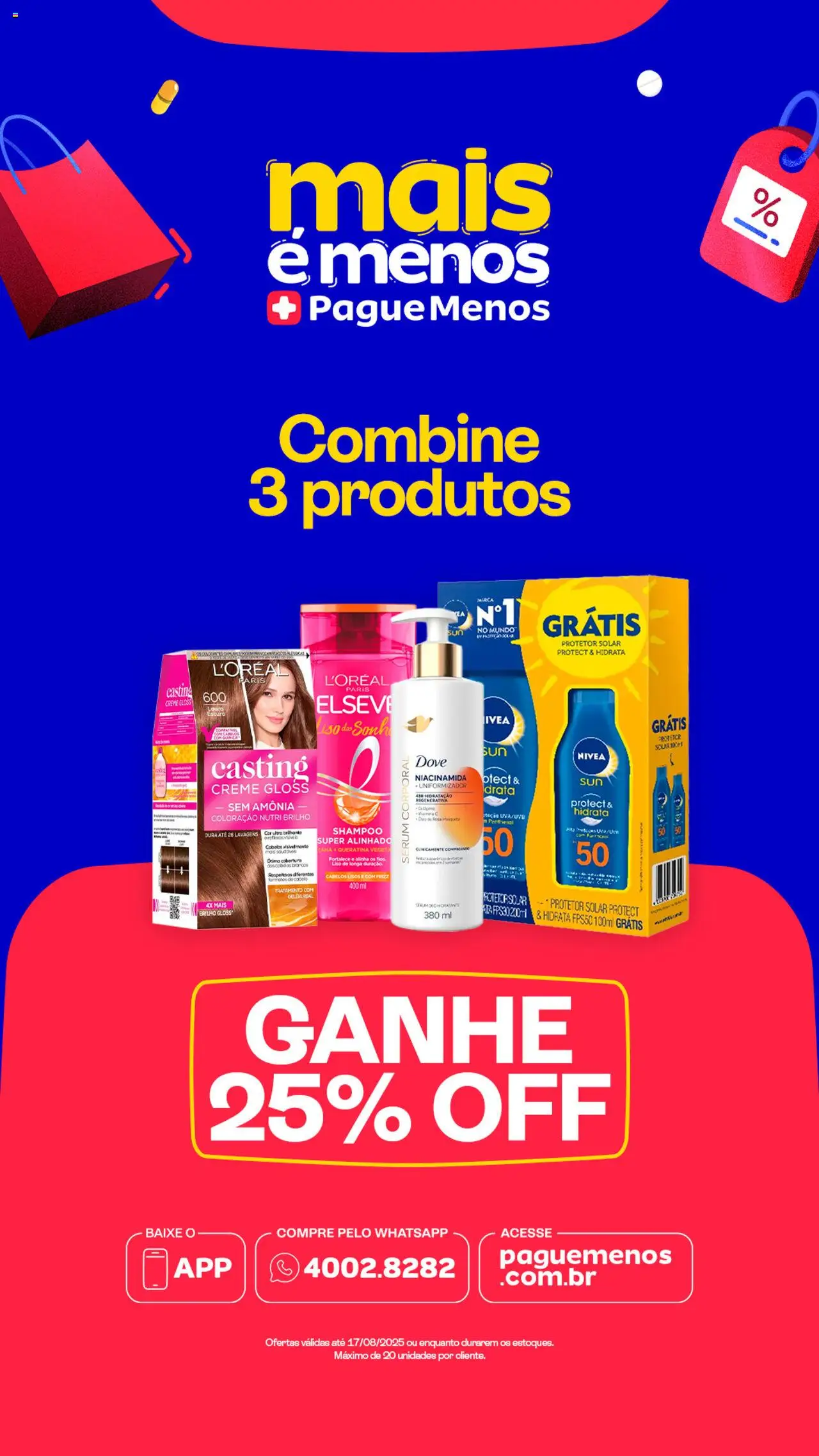 Pague Menos Folheto - válido de 12.08.2025 | Página: 1 | Produtos: Shampoo, Protetor solar, Geleia, Dove