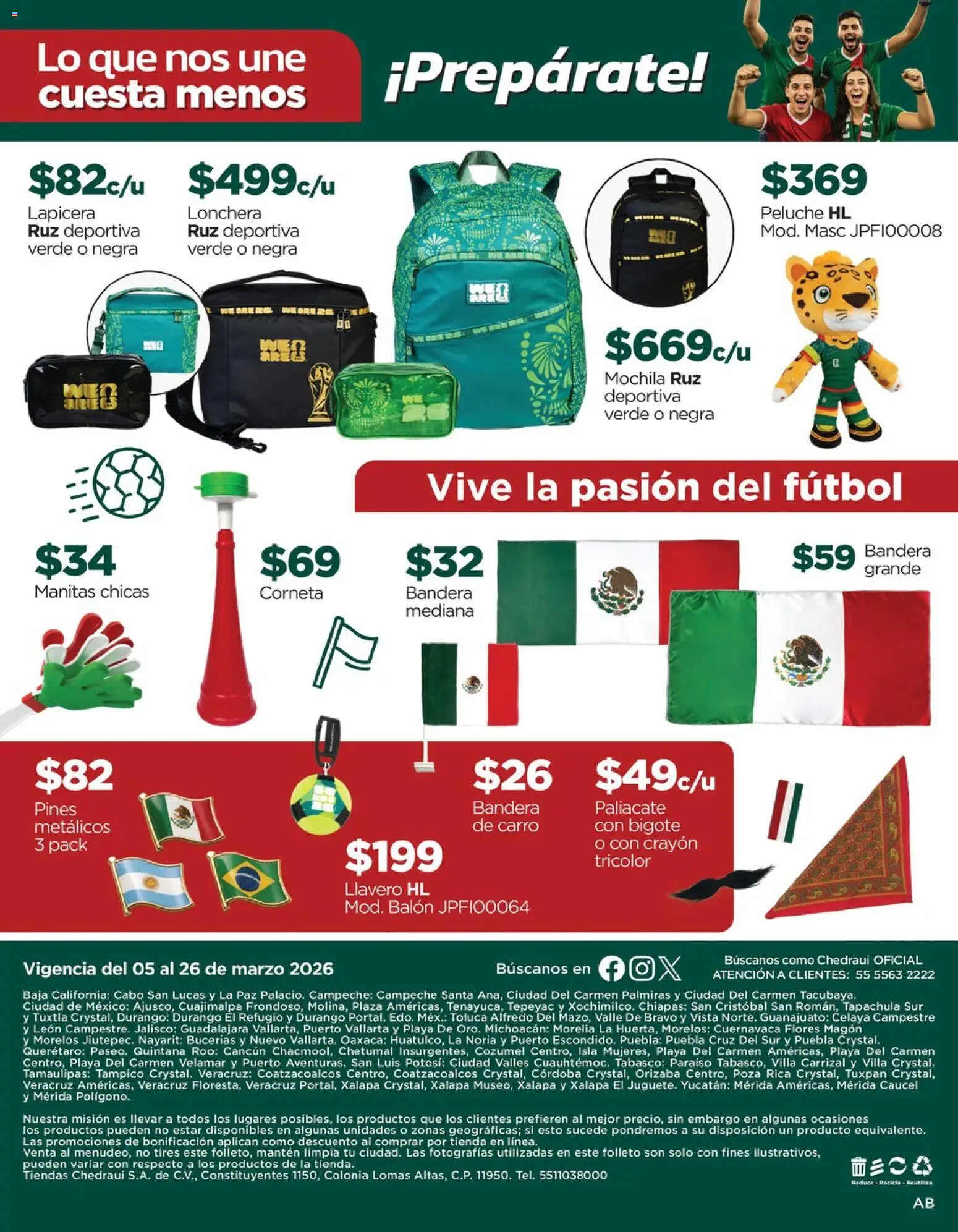 Nuevas ofertas de Chedraui válidas en toda la República Mexicana desde el 05.03.2026. ¡Encuentra las mejores ofertas en Chedraui folleto! | Página: 16 | Productos: Llavero, Mochila