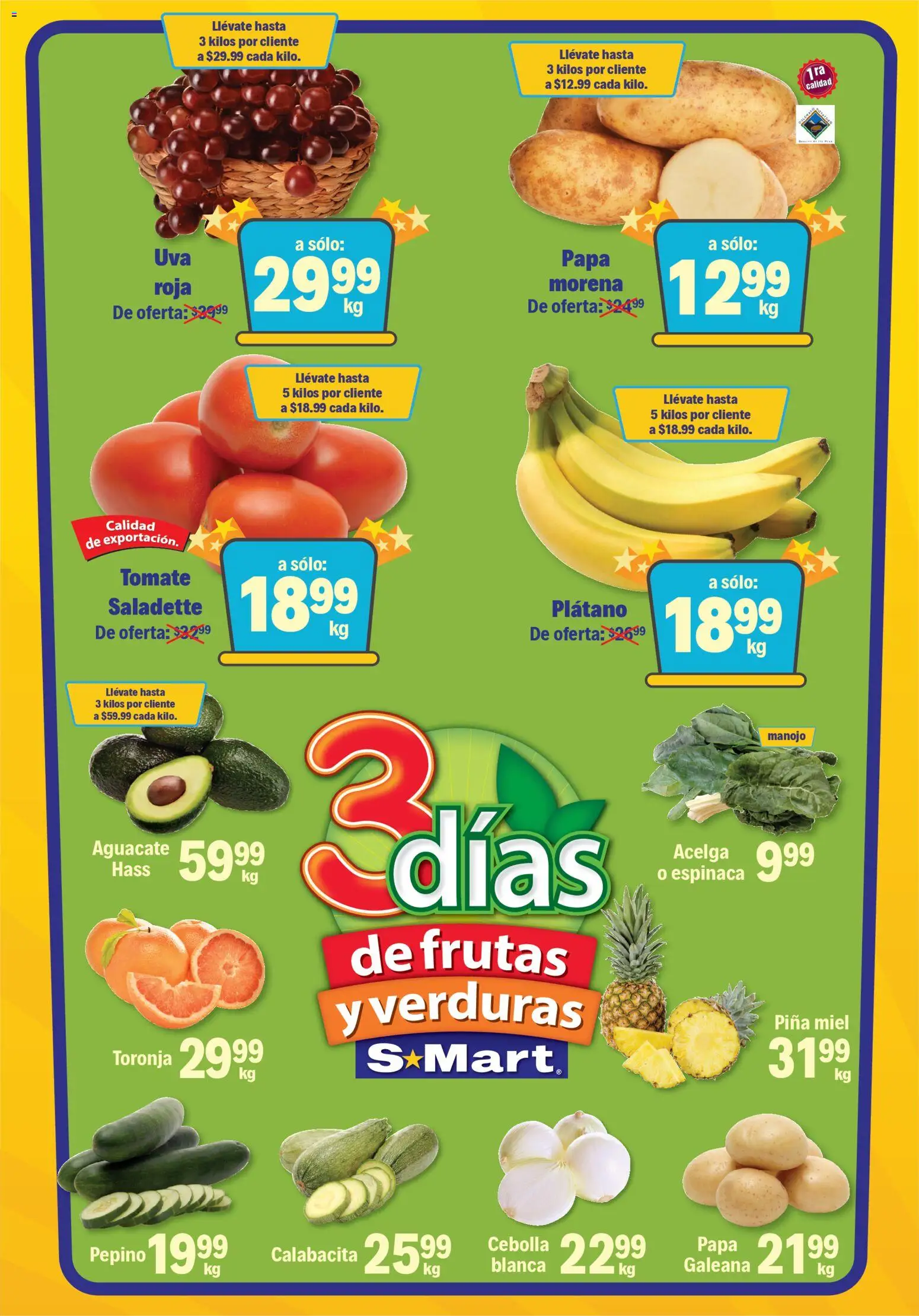 Nuevas ofertas de S-Mart válidas en toda la República Mexicana desde el 21.10.2025. ¡Encuentra las mejores ofertas en S-Mart folleto Reynosa! | Página: 1 | Productos: Cebolla, Papa, Piña, Espinaca