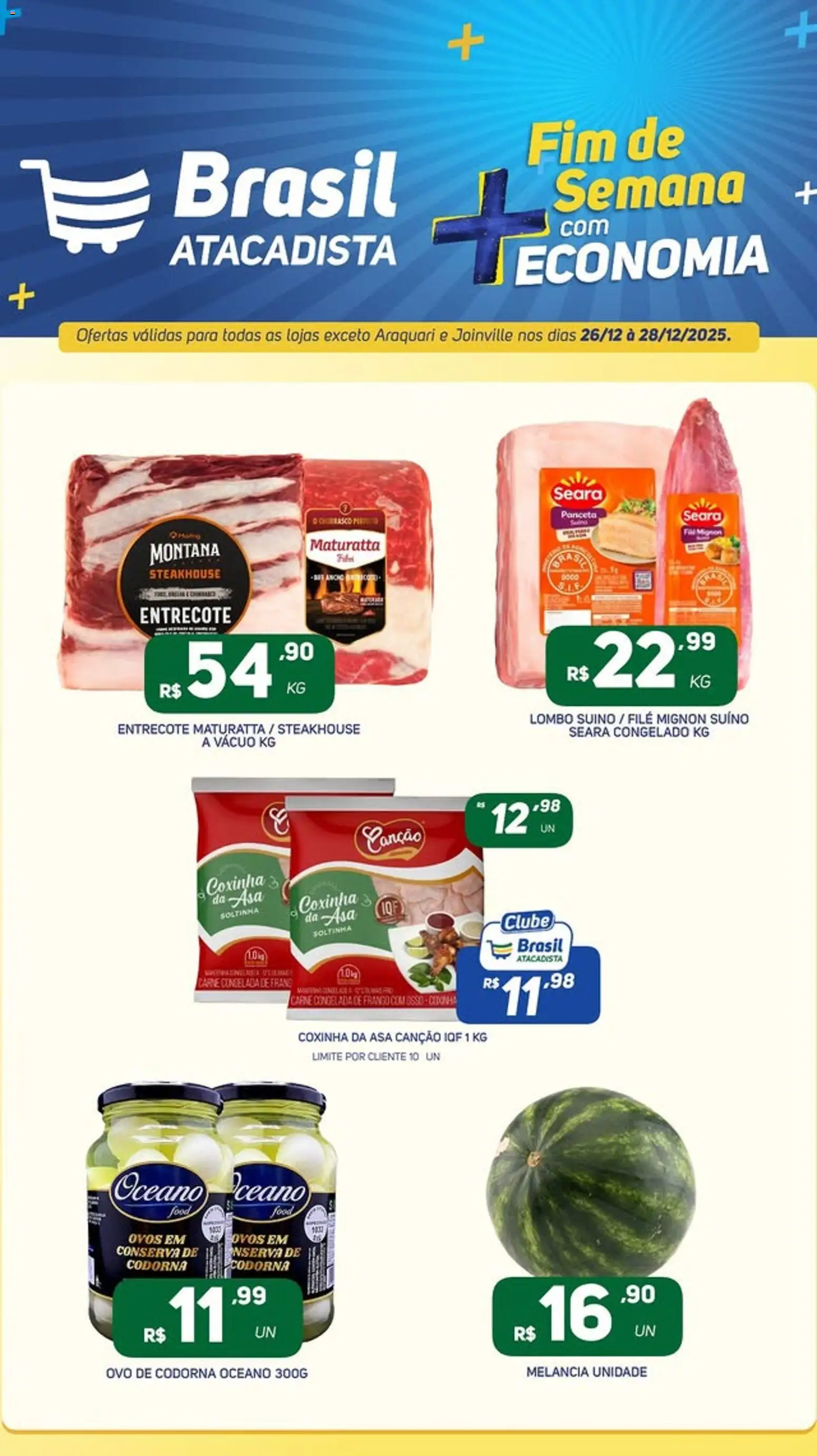 Brasil Atacadista Folheto - válido de 26.12.2025 | Página: 3 | Produtos: Entrecote Maturatta, Filé mignon, Lombo, Frango