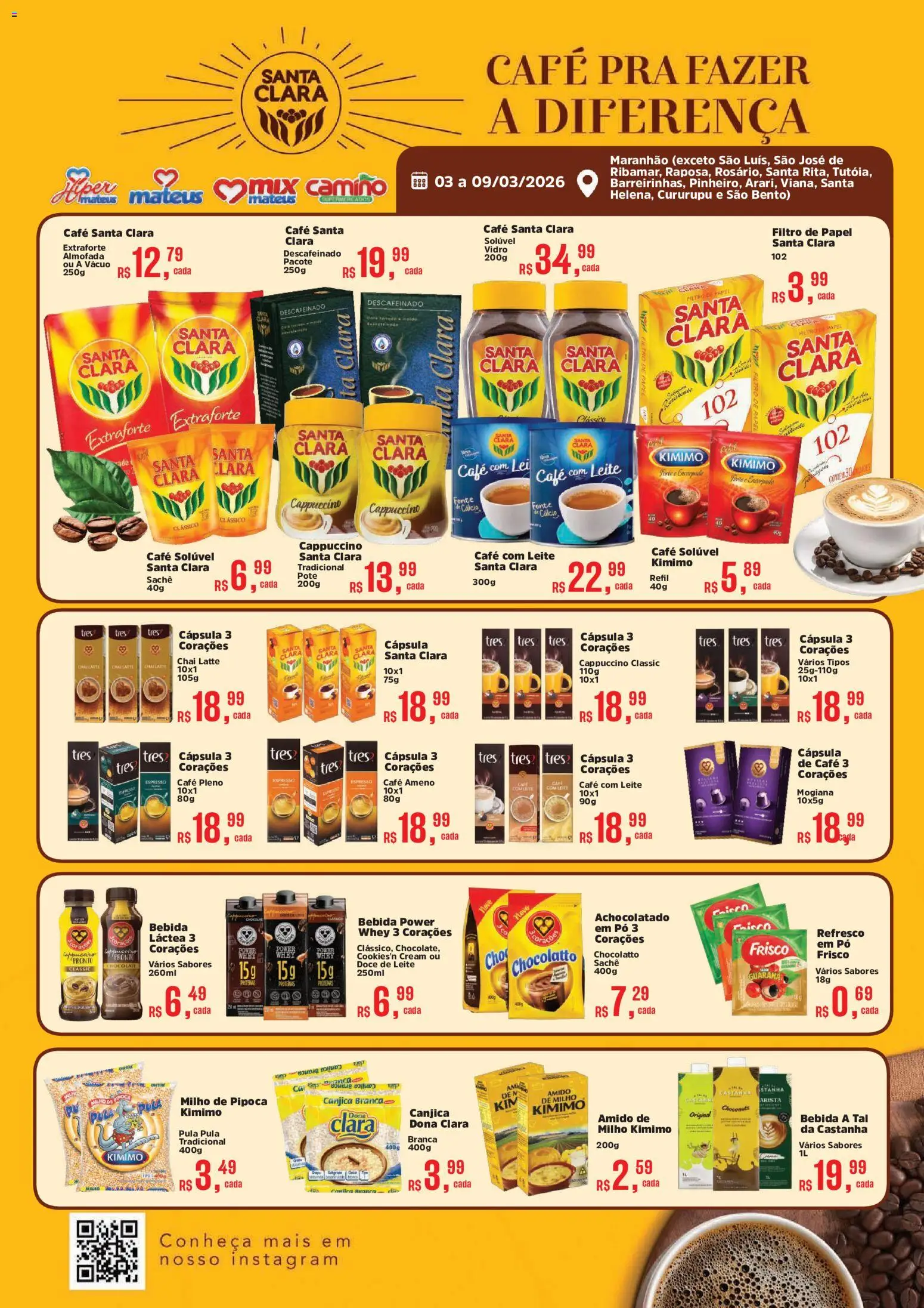 Mateus Folheto - válido de 03.03.2026 | Página: 1 | Produtos: Tres corações, Refresco, Almofada, Café