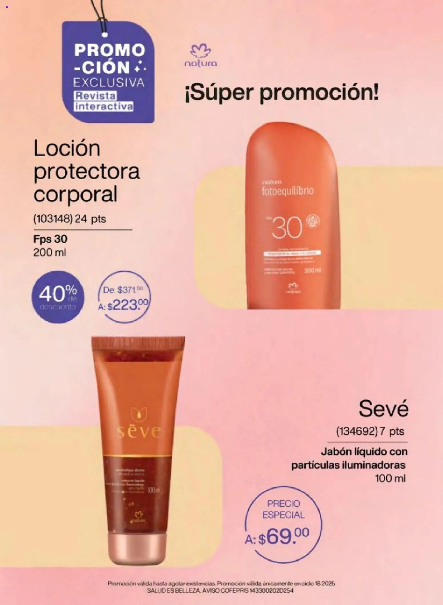 Nuevas ofertas de Natura válidas en toda la República Mexicana desde el 01.12.2025. ¡Encuentra las mejores ofertas en Natura campaña 18 2025! | Página: 10 | Productos: Jabón líquido, Loción, Jabón