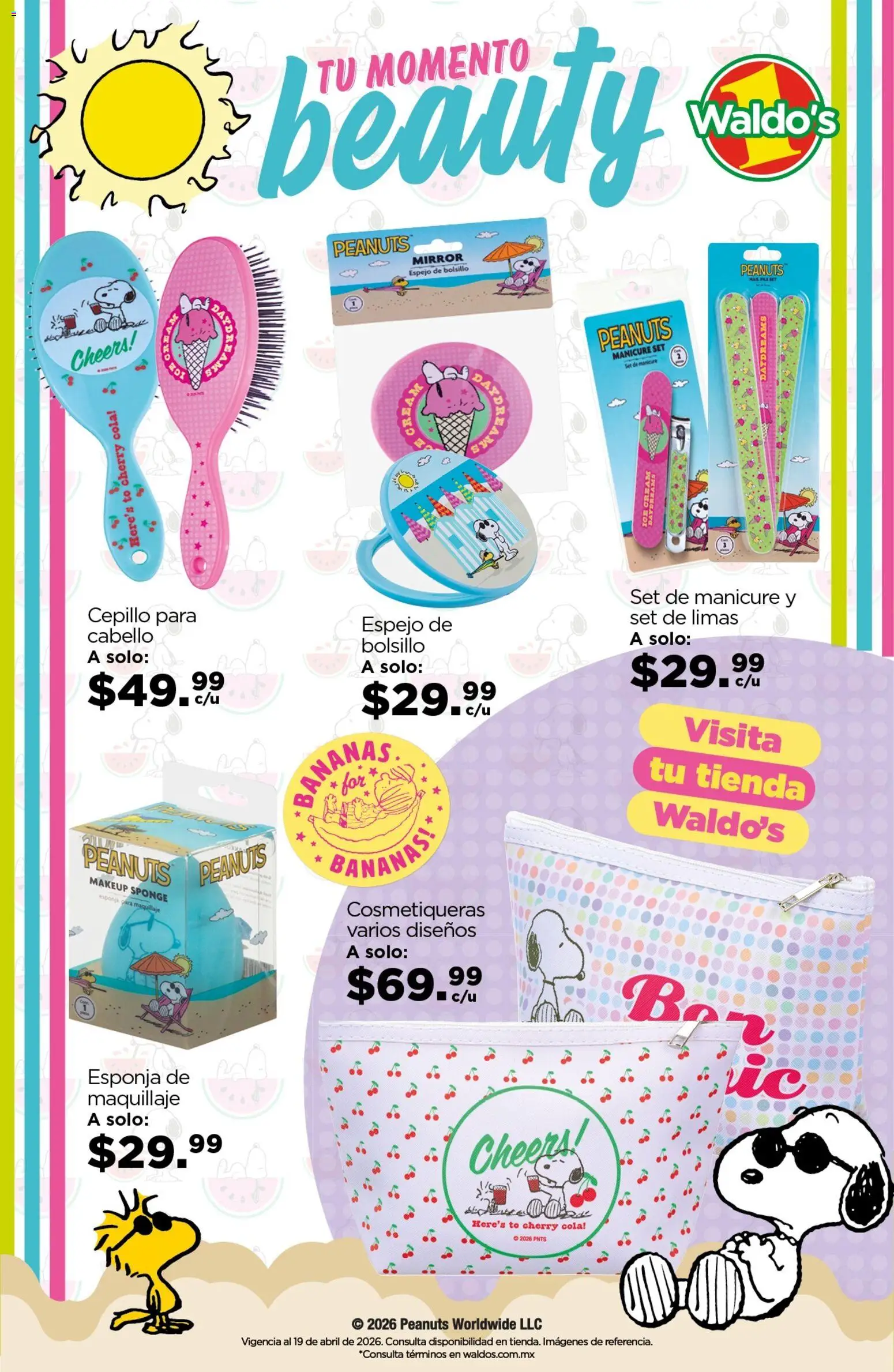 Nuevas ofertas de Waldo's válidas en toda la República Mexicana desde el 04.03.2026. ¡Encuentra las mejores ofertas en Waldo's catálogo Peanuts! | Página: 6 | Productos: Cepillo, Esponja, Espejo, Esponja de maquillaje