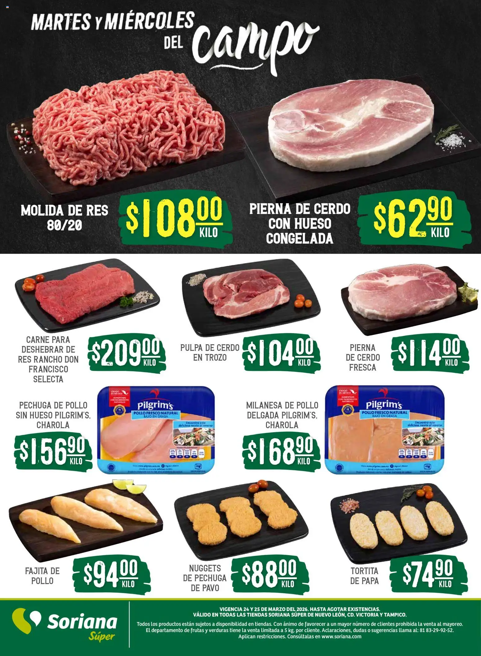 Nuevas ofertas de Soriana válidas en toda la República Mexicana desde el 24.03.2026. ¡Encuentra las mejores ofertas en Soriana Martes y Miércoles del Campo Súper: Nuevo León, Ciudad Victoria y Tampico! | Página: 5 | Productos: Milanesa, Papa, Cerdo, Res