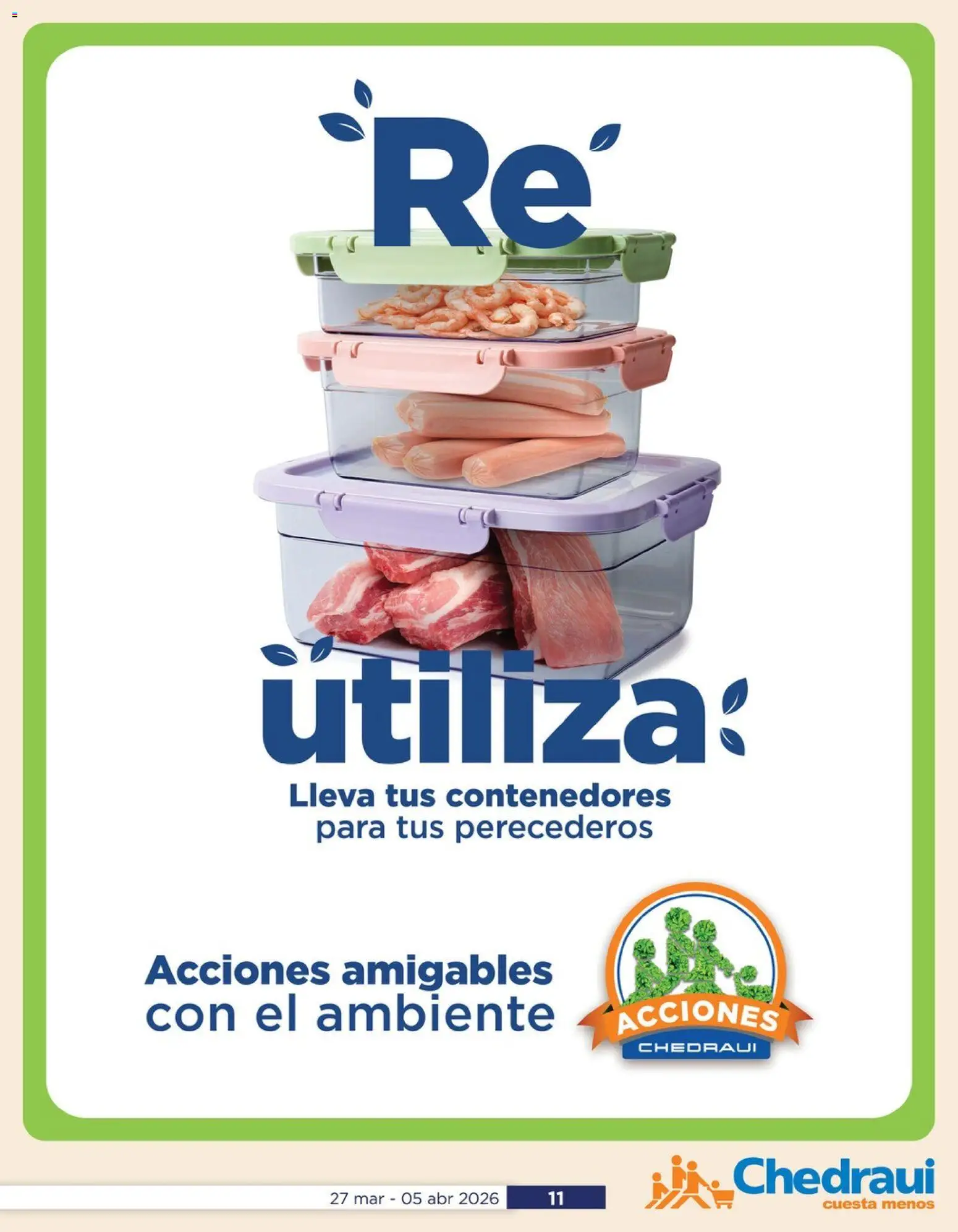 Nuevas ofertas de Chedraui válidas en toda la República Mexicana desde el 27.03.2026. ¡Encuentra las mejores ofertas en Chedraui folleto La cuaresma más fresca! | Página: 11