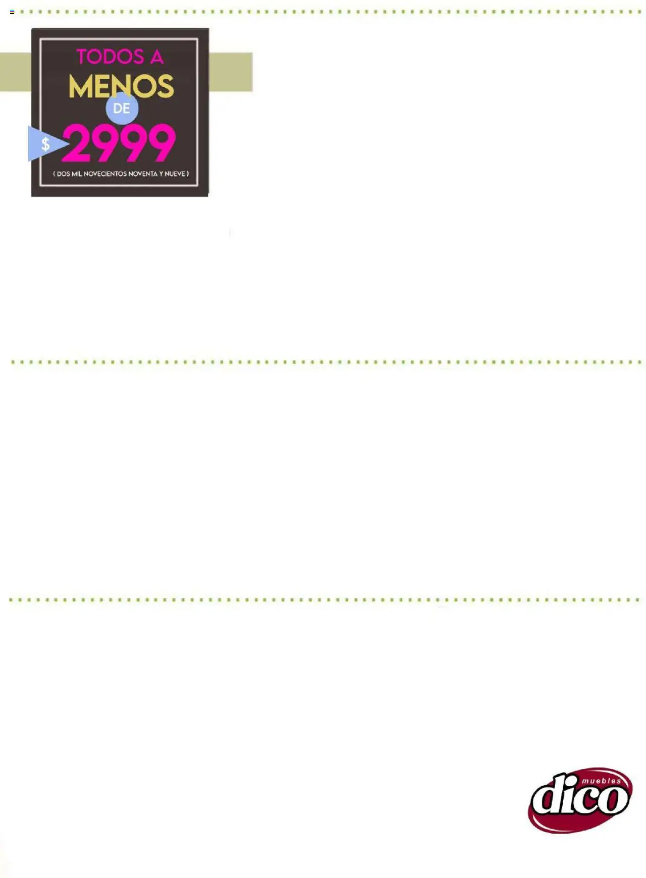 Nuevas ofertas de Muebles Dico válidas en toda la República Mexicana desde el 16.10.2025. ¡Encuentra las mejores ofertas en Muebles Dico - Catálogo Precios Inigualables! | Página: 8