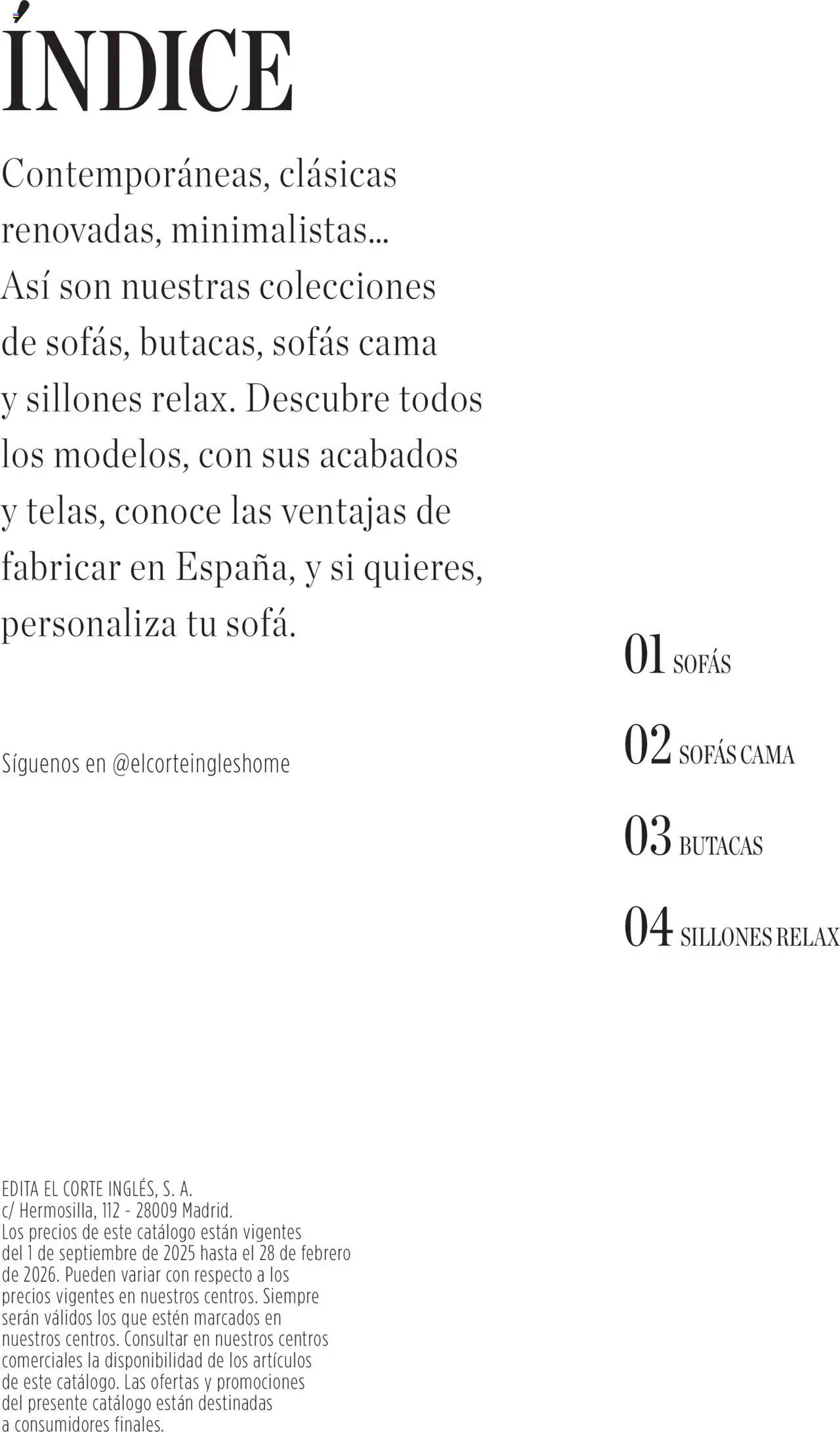 Nuevas ofertas de El Corte Inglés válidas en toda la República Mexicana desde el 14.10.2025. ¡Encuentra las mejores ofertas en El Corte Inglés - Catálogo Sofás! | Página: 2 | Productos: Cama