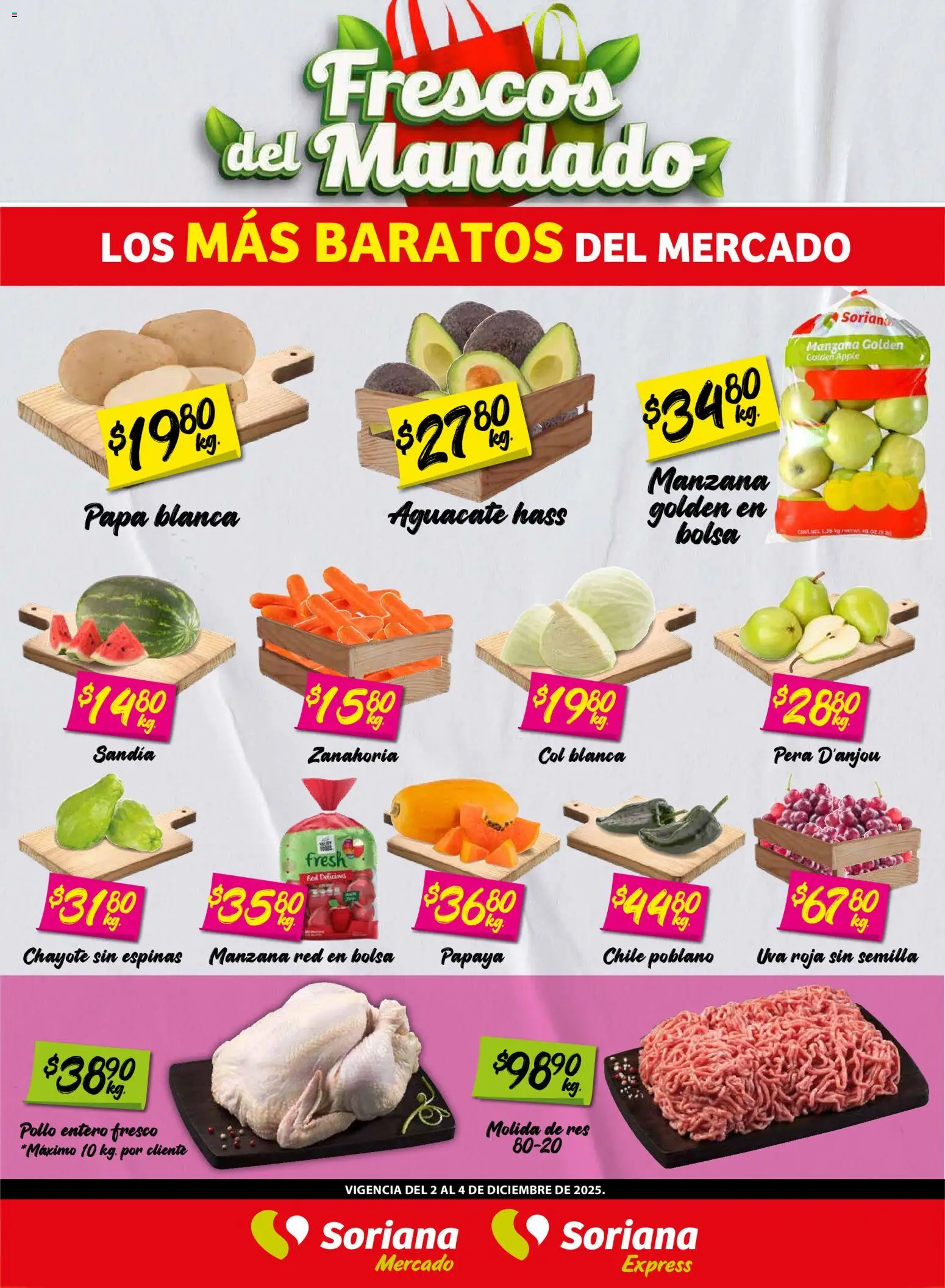 Nuevas ofertas de Soriana válidas en toda la República Mexicana desde el 02.12.2025. ¡Encuentra las mejores ofertas en Soriana - Frescos del Mandado Mercado: Tamaulipas! | Página: 1 | Productos: Col, Aguacate, Uva, Zanahoria