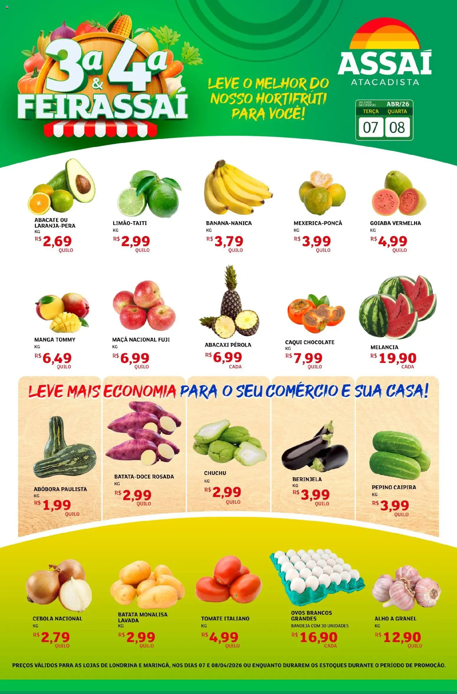 Assaí Atacadista Folheto - válido de 07.04.2026 | Página: 1 | Produtos: Goiaba, Abóbora, Alho, Batata