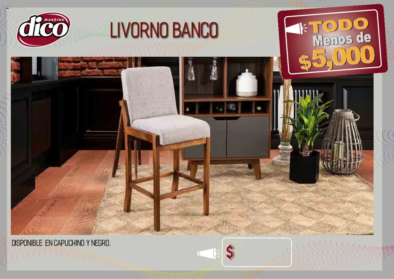 Nuevas ofertas de Muebles Dico válidas en toda la República Mexicana desde el 12.02.2025. ¡Encuentra las mejores ofertas en Muebles Dico catálogo Todo Menos! | Página: 75 | Productos: Banco