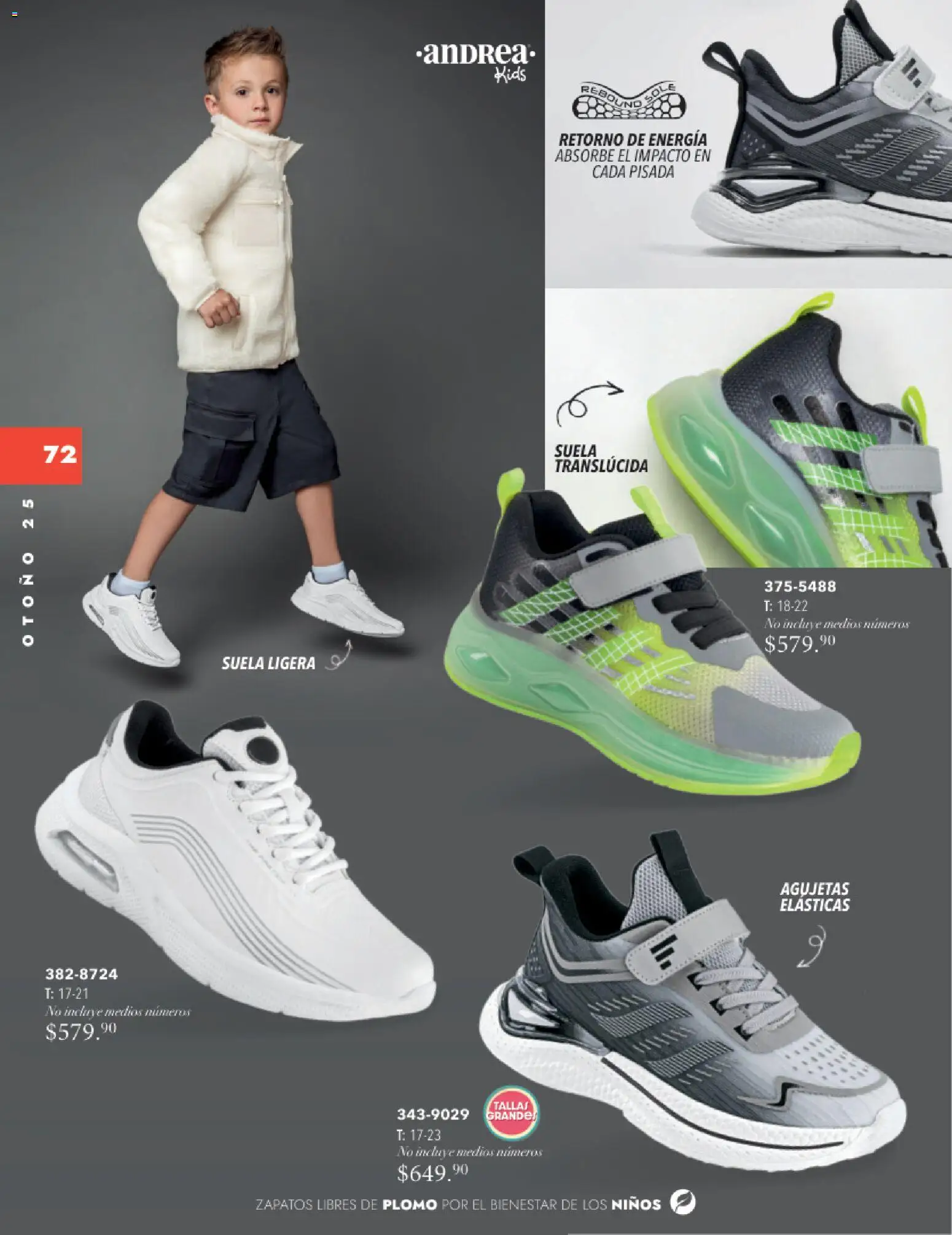 Nuevas ofertas de Andrea válidas en toda la República Mexicana desde el 26.11.2025. ¡Encuentra las mejores ofertas en Andrea catálogo Infantil Kids! | Página: 71 | Productos: Zapatos