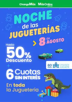 Vista previa Changomas Noche de las Jugueterías válido desde el 08.08.2025