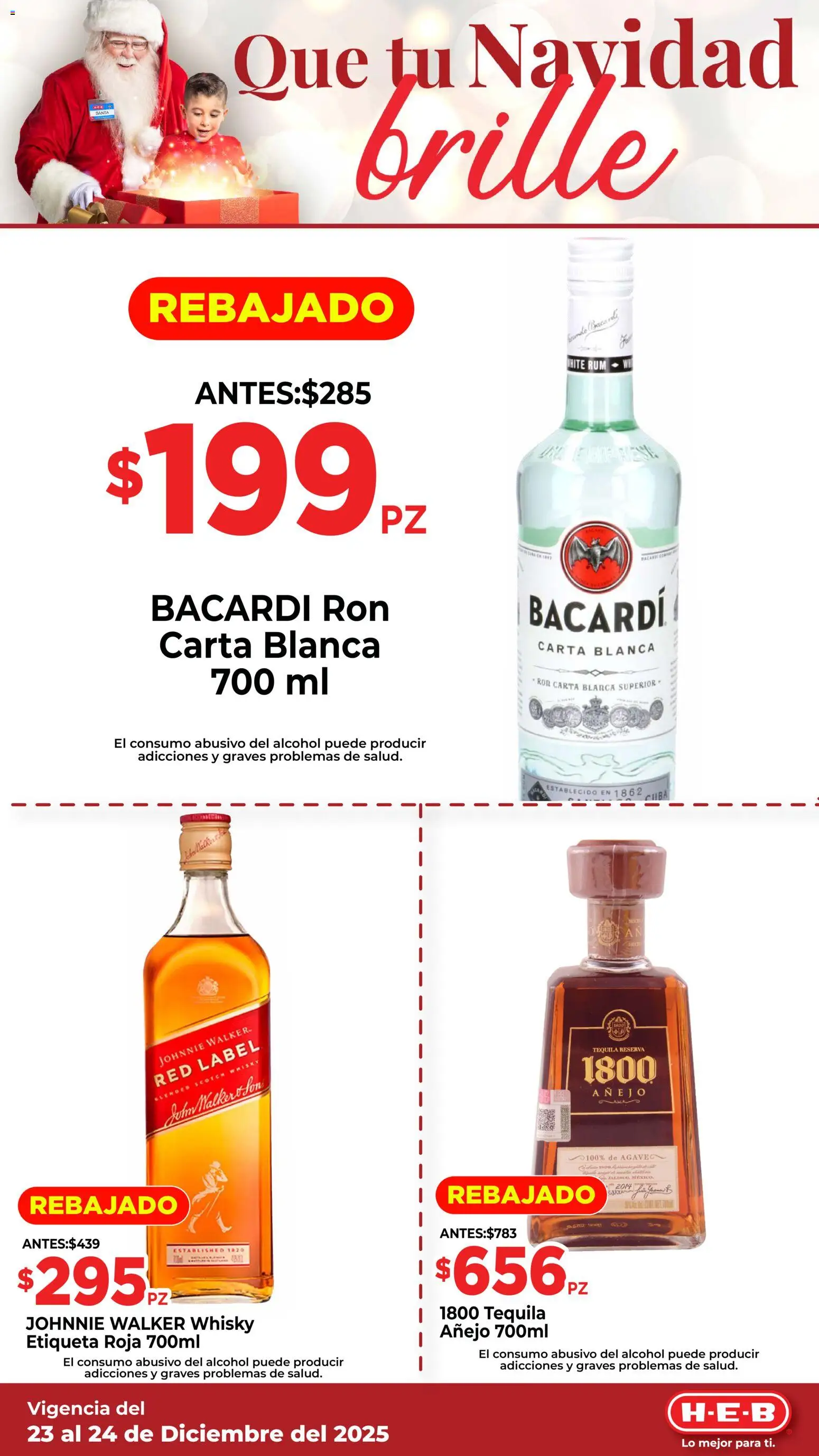 Nuevas ofertas de H-E-B válidas en toda la República Mexicana desde el 23.12.2025. ¡Encuentra las mejores ofertas en H-E-B folleto Que tu Navidad! | Página: 4 | Productos: Tequila, Whisky