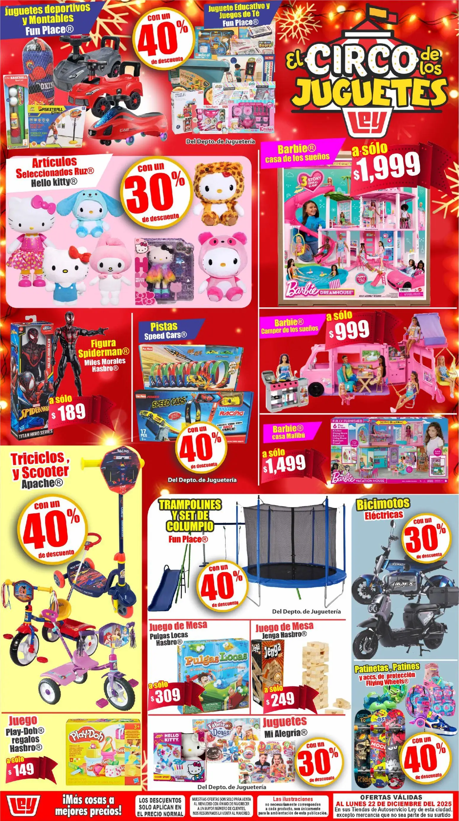 Nuevas ofertas de Casa Ley válidas en toda la República Mexicana desde el 20.12.2025. ¡Encuentra las mejores ofertas en Casa Ley folleto El Circo de los Juguetes ! | Página: 1 | Productos: Columpio, Juego, Scooter, Té