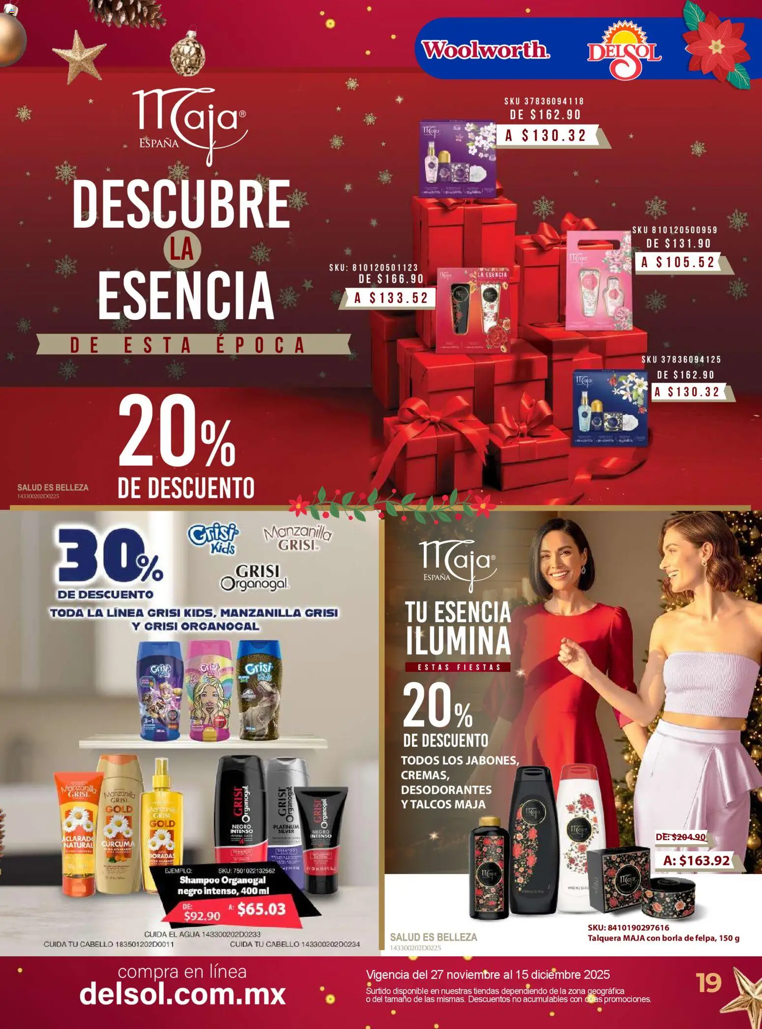 Nuevas ofertas de Del Sol y Woolworth válidas en toda la República Mexicana desde el 27.11.2025. ¡Encuentra las mejores ofertas en Del Sol y Woolworth catálogo Belleza Diciembre ! | Página: 19 | Productos: Agua, Cúrcuma