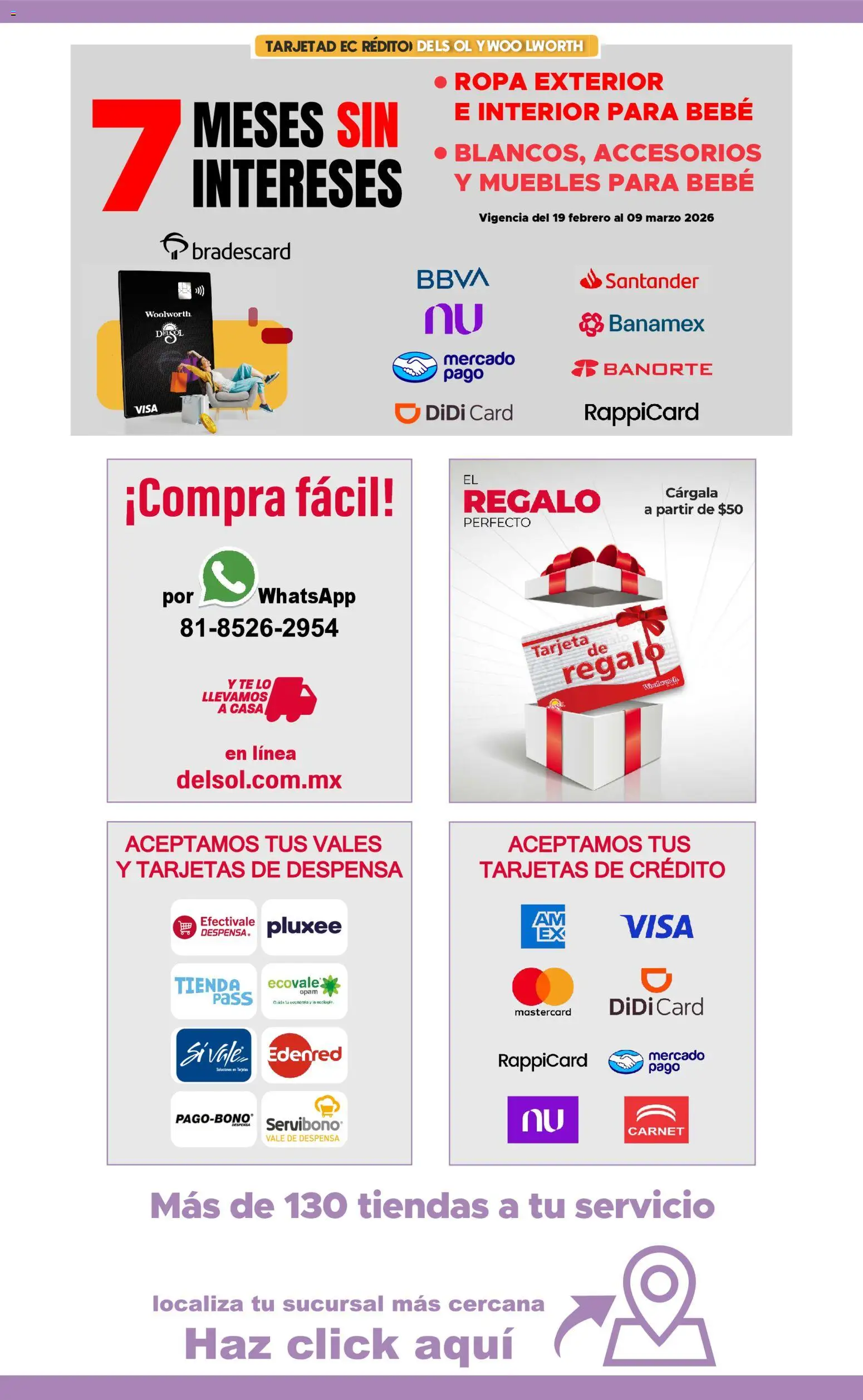 Nuevas ofertas de Del Sol y Woolworth válidas en toda la República Mexicana desde el 27.02.2026. ¡Encuentra las mejores ofertas en Del Sol y Woolworth catálogo Quincena del Bebé Accesorios! | Página: 11 | Productos: Ropa, Despensa, Té
