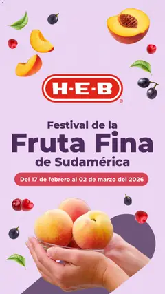 Vista previa de H-E-B folleto Festival fruta fina sudamerica, nuevo folleto de la tienda, válido en México a partir del 17.02.2026