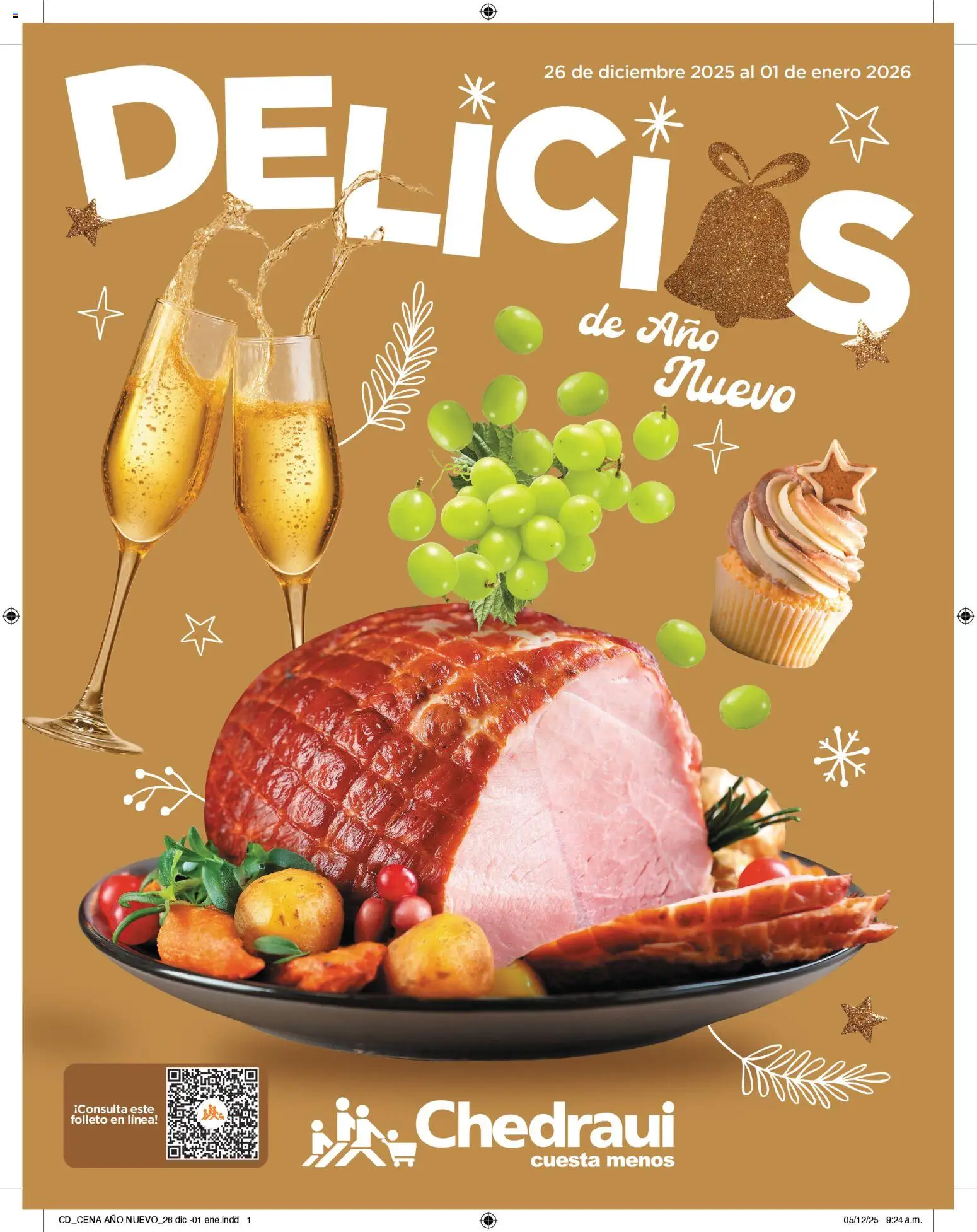 Nuevas ofertas de Chedraui válidas en toda la República Mexicana desde el 26.12.2025. ¡Encuentra las mejores ofertas en Chedraui folleto Delicias! | Página: 1