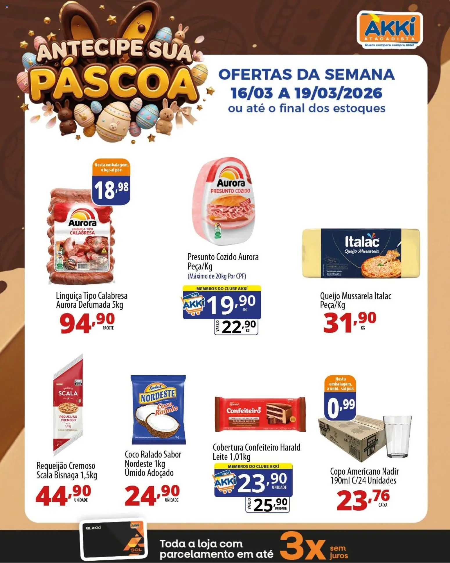Akki Atacadista Folheto - válido de 16.03.2026 | Página: 6 | Produtos: Leite, Chocolate, Requeijão, Mussarela