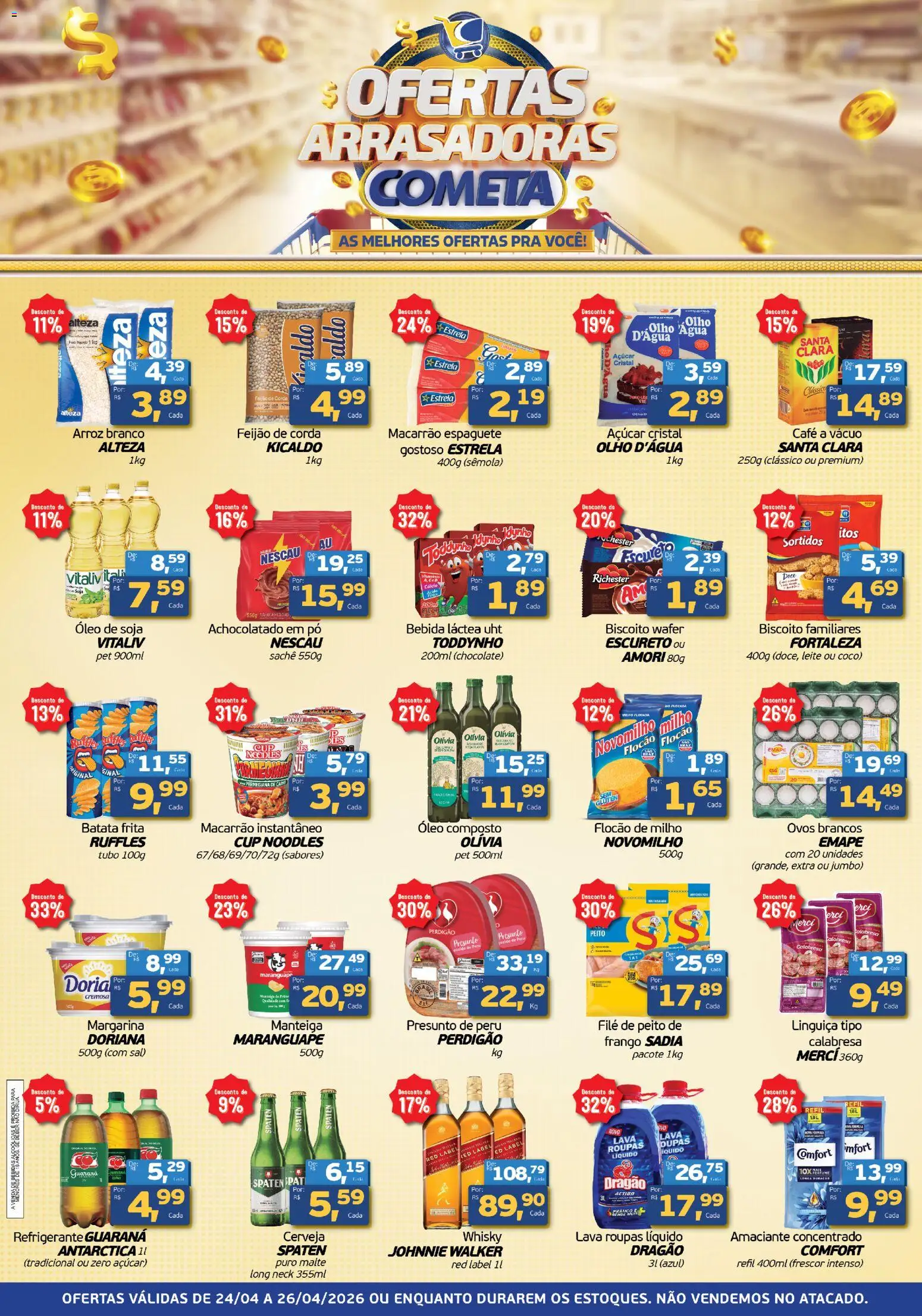 Cometa Supermercados Folheto - válido de 24.04.2026 | Página: 1 | Produtos: Whisky, Achocolatado, Doriana, Manteiga