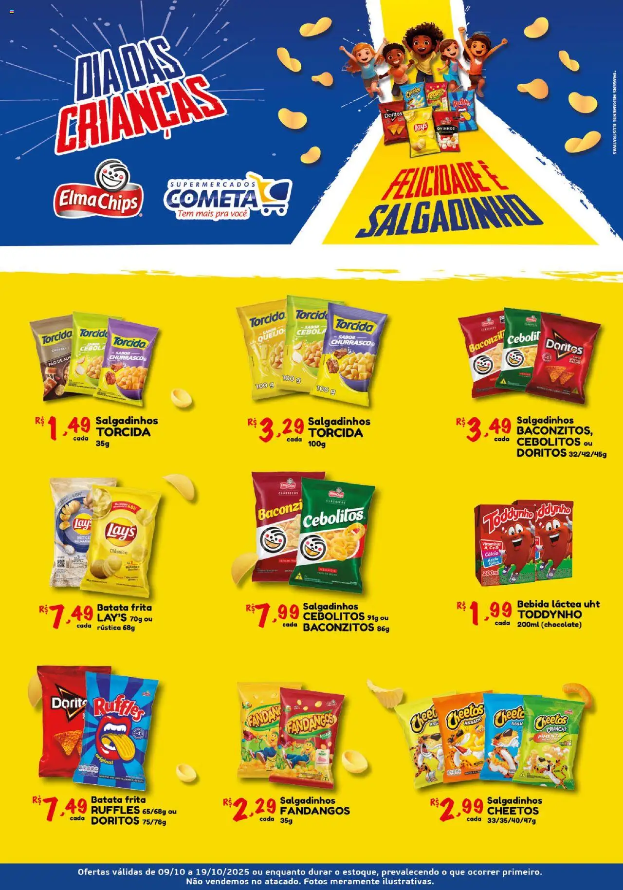 Cometa Supermercados Folheto - válido de 09.10.2025 | Página: 1 | Produtos: Salgadinhos, Cálcio, Cheetos, Batata frita