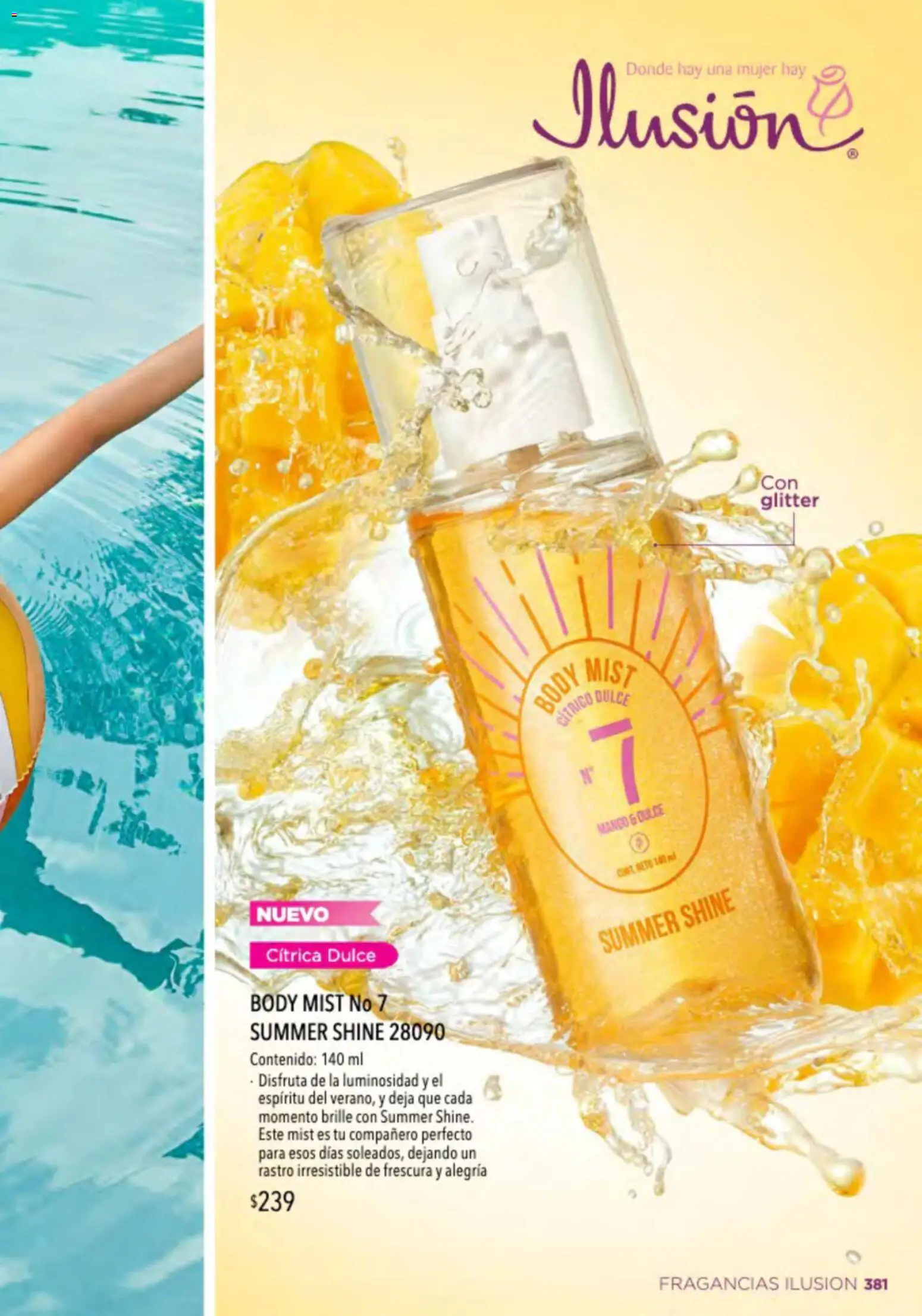 Nuevas ofertas de Ilusión válidas en toda la República Mexicana desde el 01.03.2026. ¡Encuentra las mejores ofertas en Ilusión catálogo Primavera! | Página: 383 | Productos: Mango, Glitter, Body