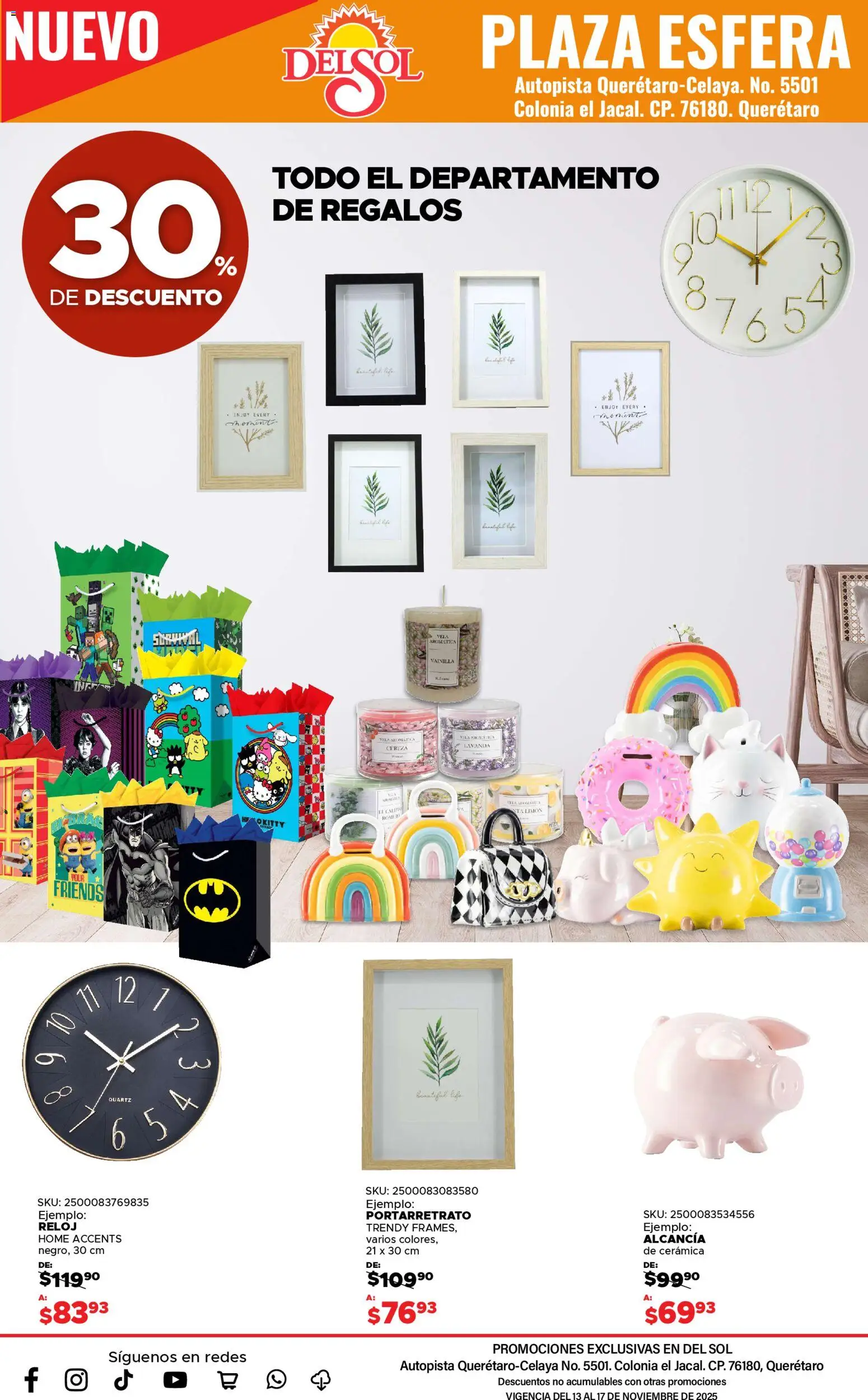 Nuevas ofertas de Del Sol y Woolworth válidas en toda la República Mexicana desde el 13.11.2025. ¡Encuentra las mejores ofertas en Del Sol y Woolworth catálogo Apertura Querétaro Esfera 1201! | Página: 56 | Productos: Portarretrato, Limón, Vela, Reloj