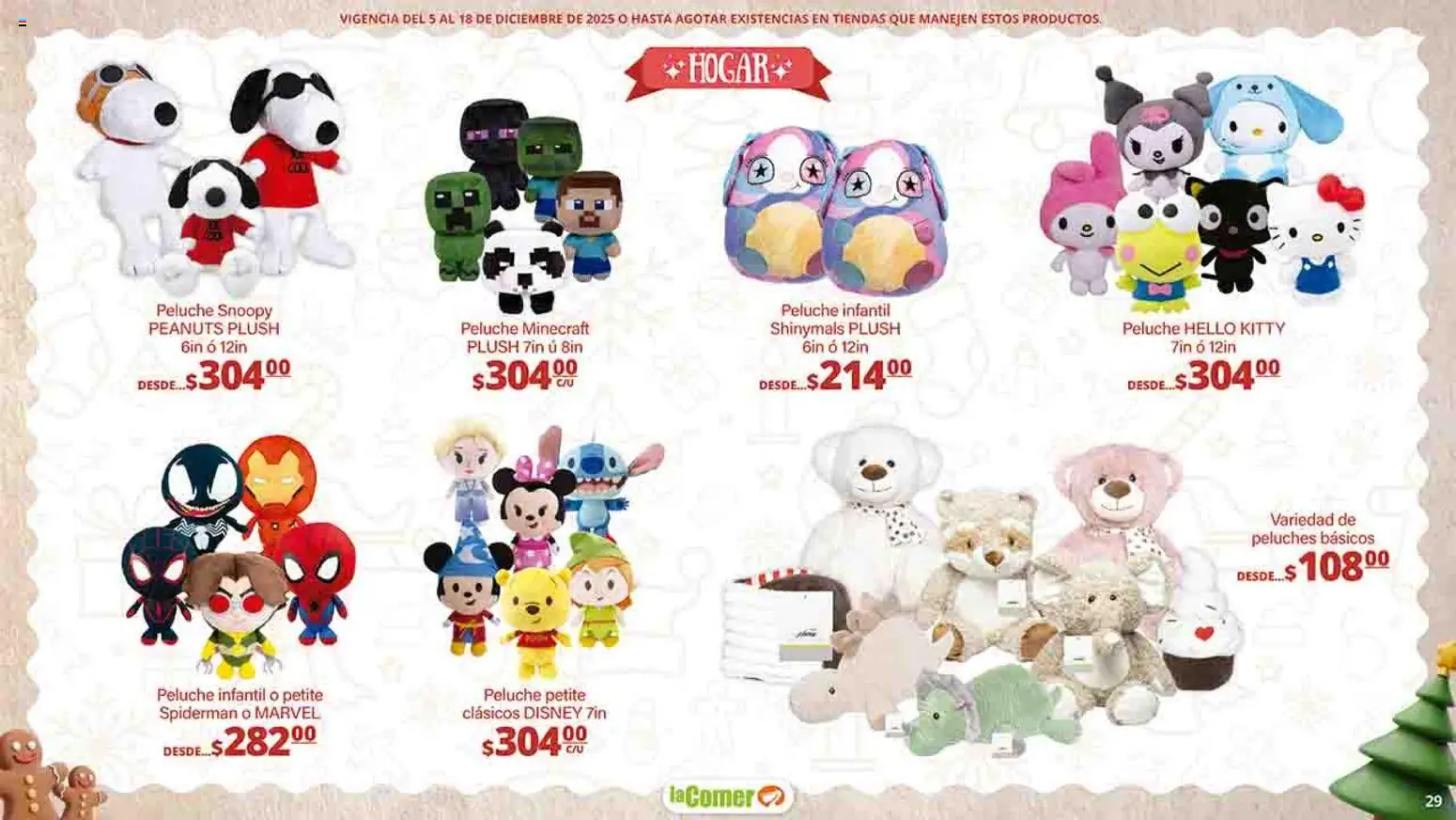 Nuevas ofertas de La Comer válidas en toda la República Mexicana desde el 05.12.2025. ¡Encuentra las mejores ofertas en La Comer folleto Felices Fiestas! | Página: 29